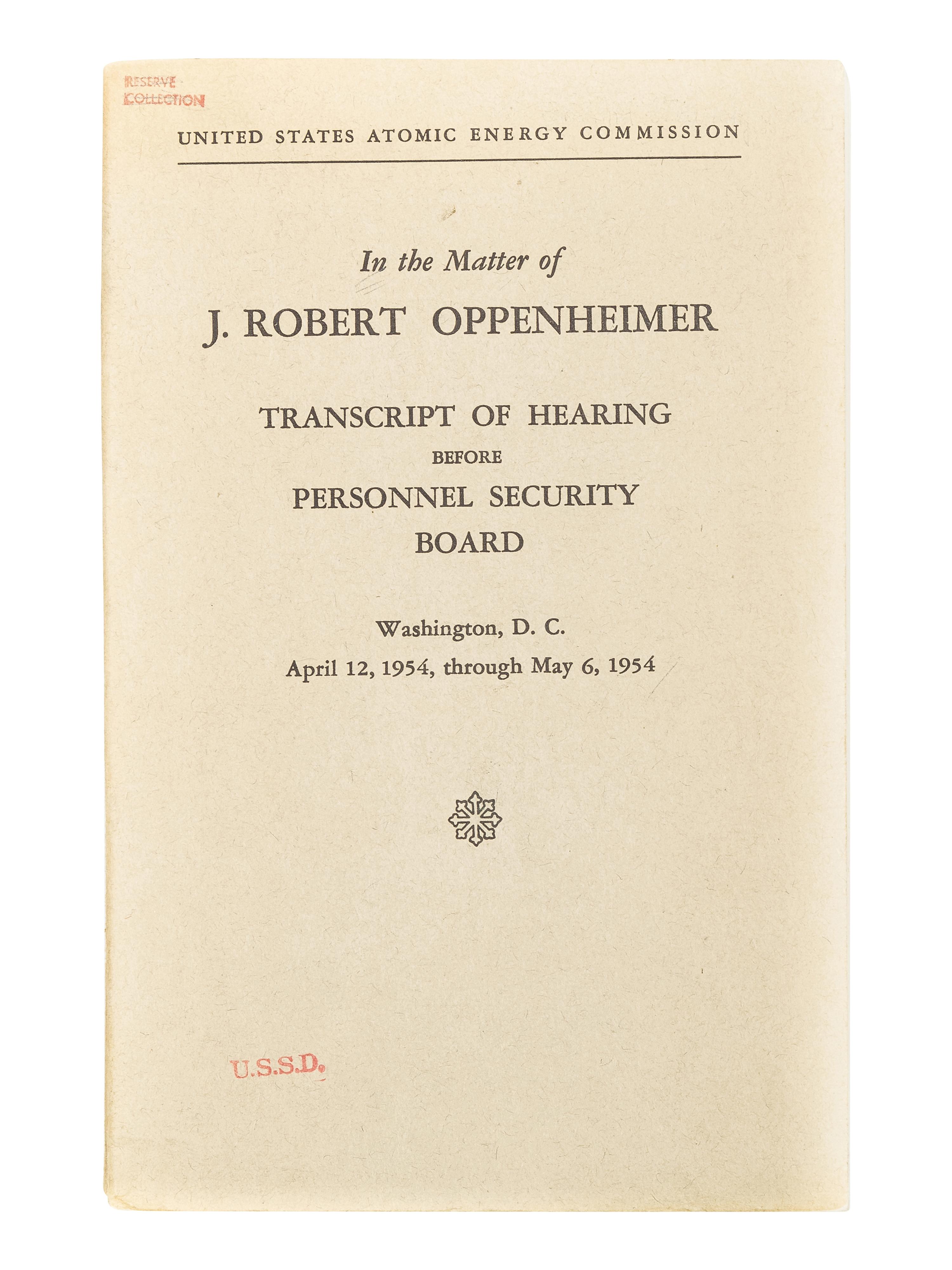 [MANHATTAN PROJECT]. OPPENHEIMER, J. Robert (1904-1967). A group of works relating to Oppenheimer from the library of American scientist and chairman of the National bureau of Standards, Wallace R. Brode (1900-1974), comprising: