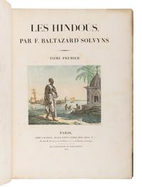 SOLVYNS, Frans Balthazar (1760-1824). Les Hindous ou Description de Leurs Moeurs, Coutumes et Ceremonies . Paris: Chez l'Auteur & H. Nicolle, 1808-1812.