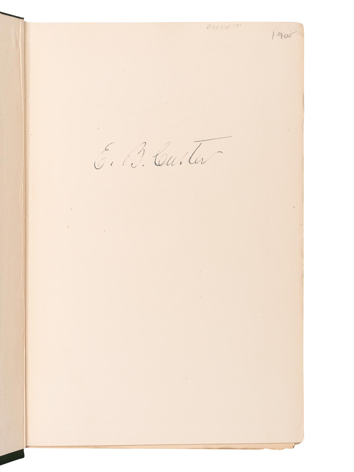 [CUSTER, Elizabeth Bacon (1842-1933)]. LIBBY, O. G., editor. The Arikara Narrative of the Campaign Against the Hostile Dakotas June, 1876 . Bismarck, ND: n.p., 1920.
