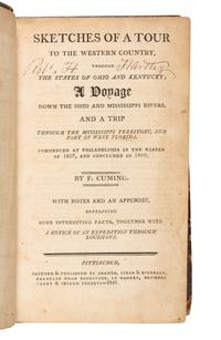 CUMING, Fortescue (1762-1828). Sketches of a Tour to the Western Country, through the States of Ohio and Kentucky . Pittsburgh: Cramer, Spear & Eichbaum, 1810.