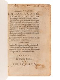 CARION, Johannes (1499-1537). Chronicorum ab orbe condition ad hane usque nostram aetatem Libri III ... Paris: Puteana, 1561.