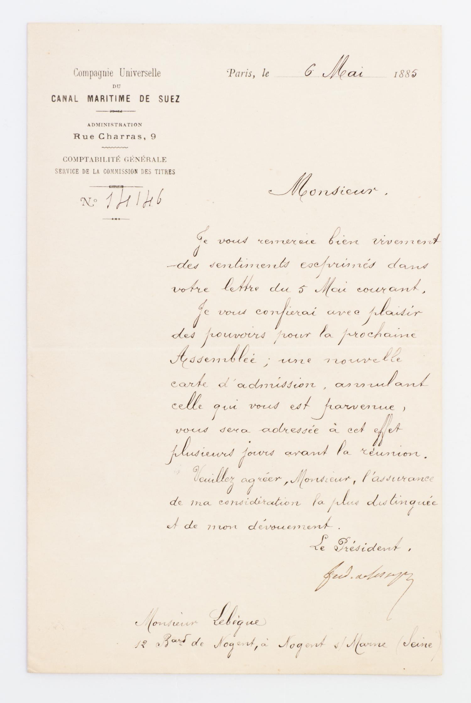 (FRANCE, SUEZ CANAL) DE LESSEPS, FERDINAND. Autographed letter signed, one page, Paris, May 6, 1885, to Monsieur Lebeque. In French.