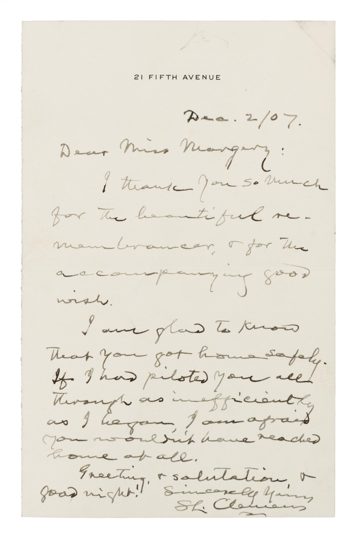 CLEMENS, Samuel ("Mark Twain"). Autographed letter signed ("S.L. Clemens"), to Margery [H. Clinton], New York, 2 December 1907.