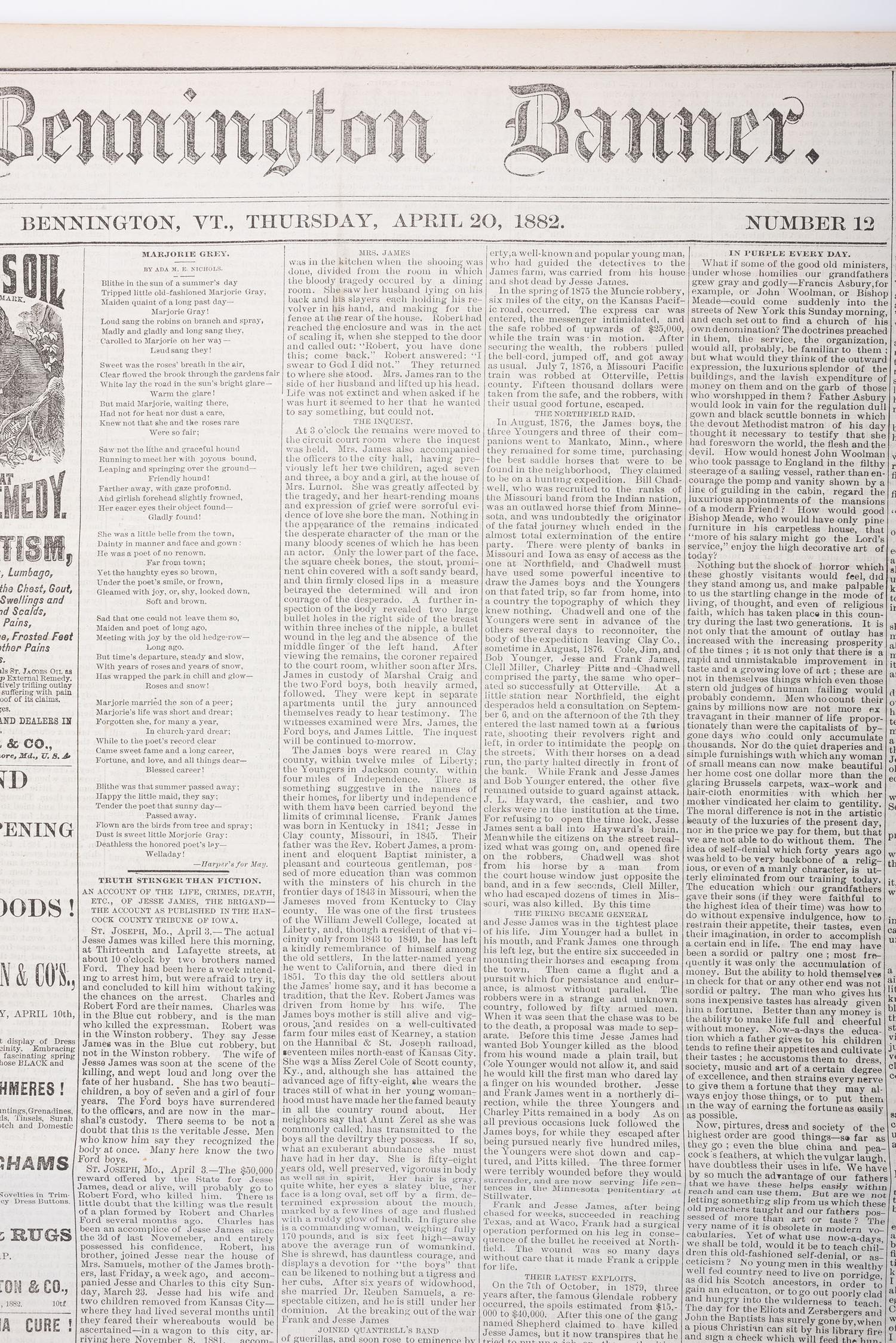 [OUTLAWS & LAWMEN]. Bennington Weekly Banner . Vol. XLII, No. 12. Bennington, VT: C.A. Pierce, 20 April 1882. Death of Jesse James featured in front page report.