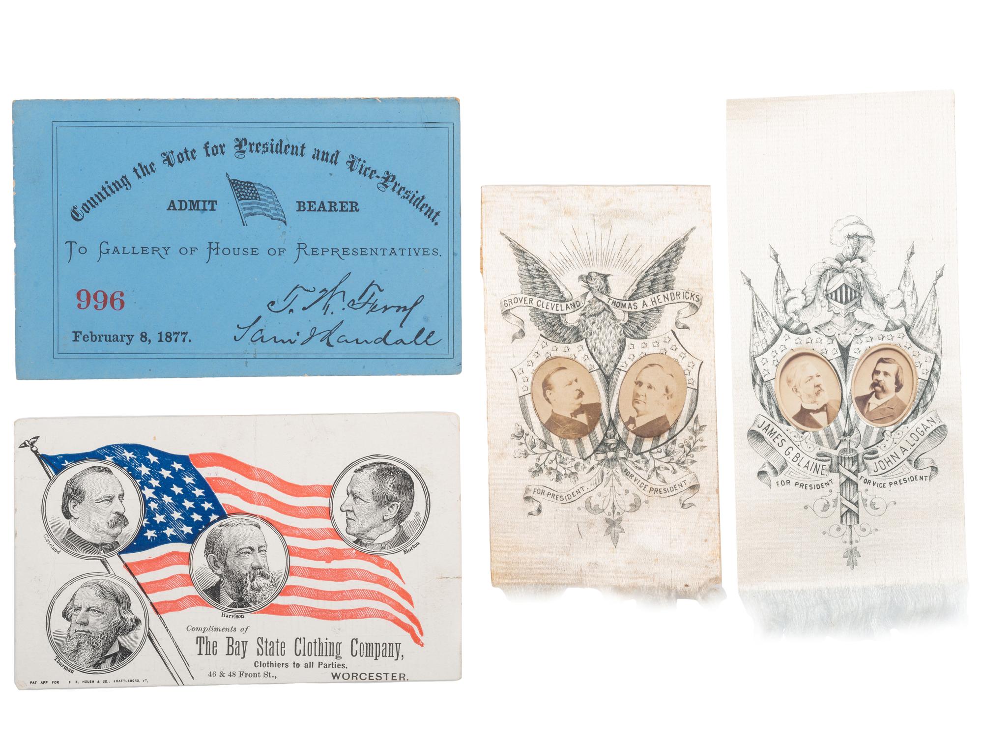 [POLITICS]. A group of 4 political items related to the 1876 and 1884 presidential elections, highlighted by ticket counting the vote for the contested Hayes-Tilden election in 1876.