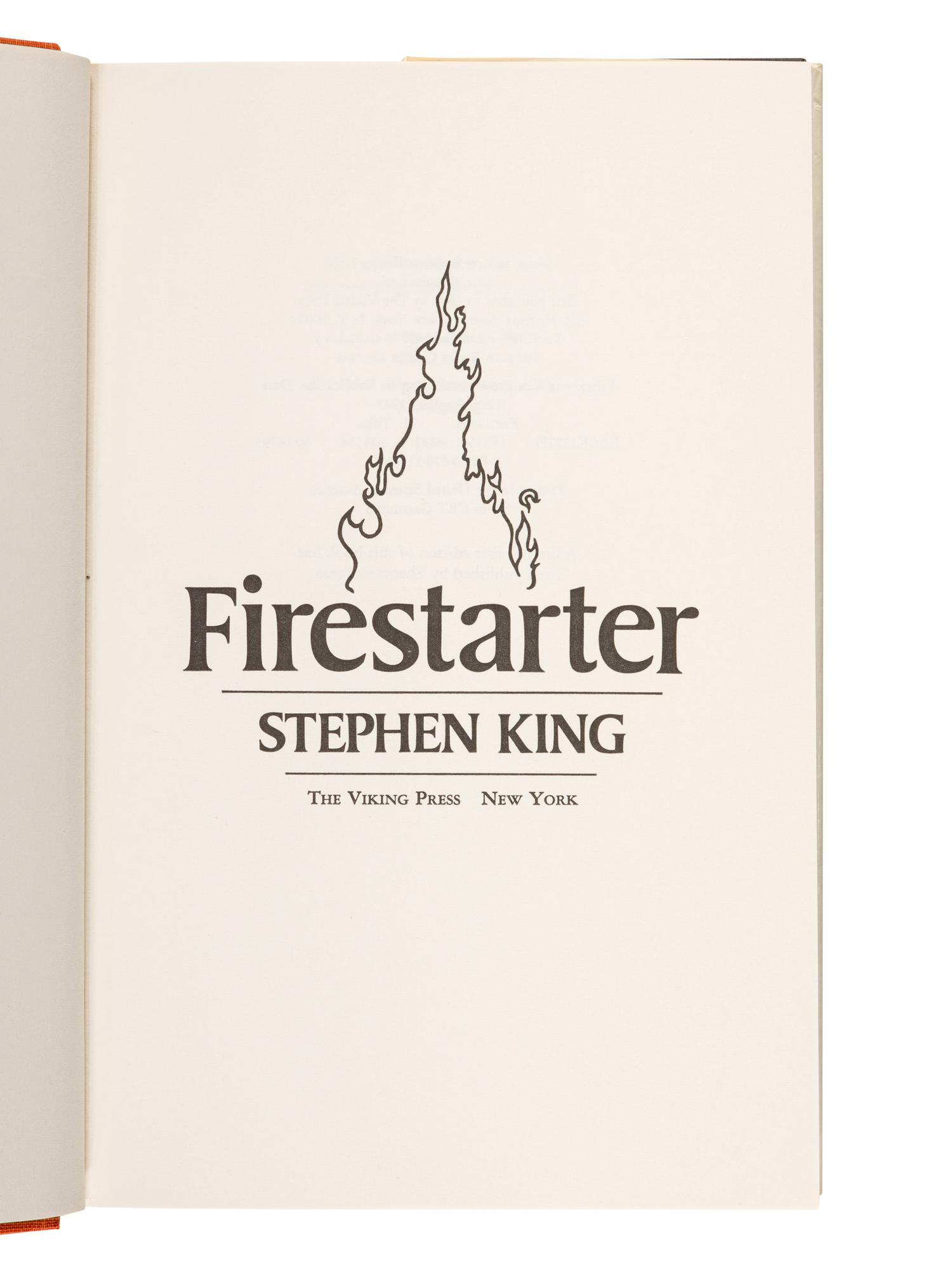 KING, Stephen (b. 1947). Firestarter . New York: The Viking Press, 1980.