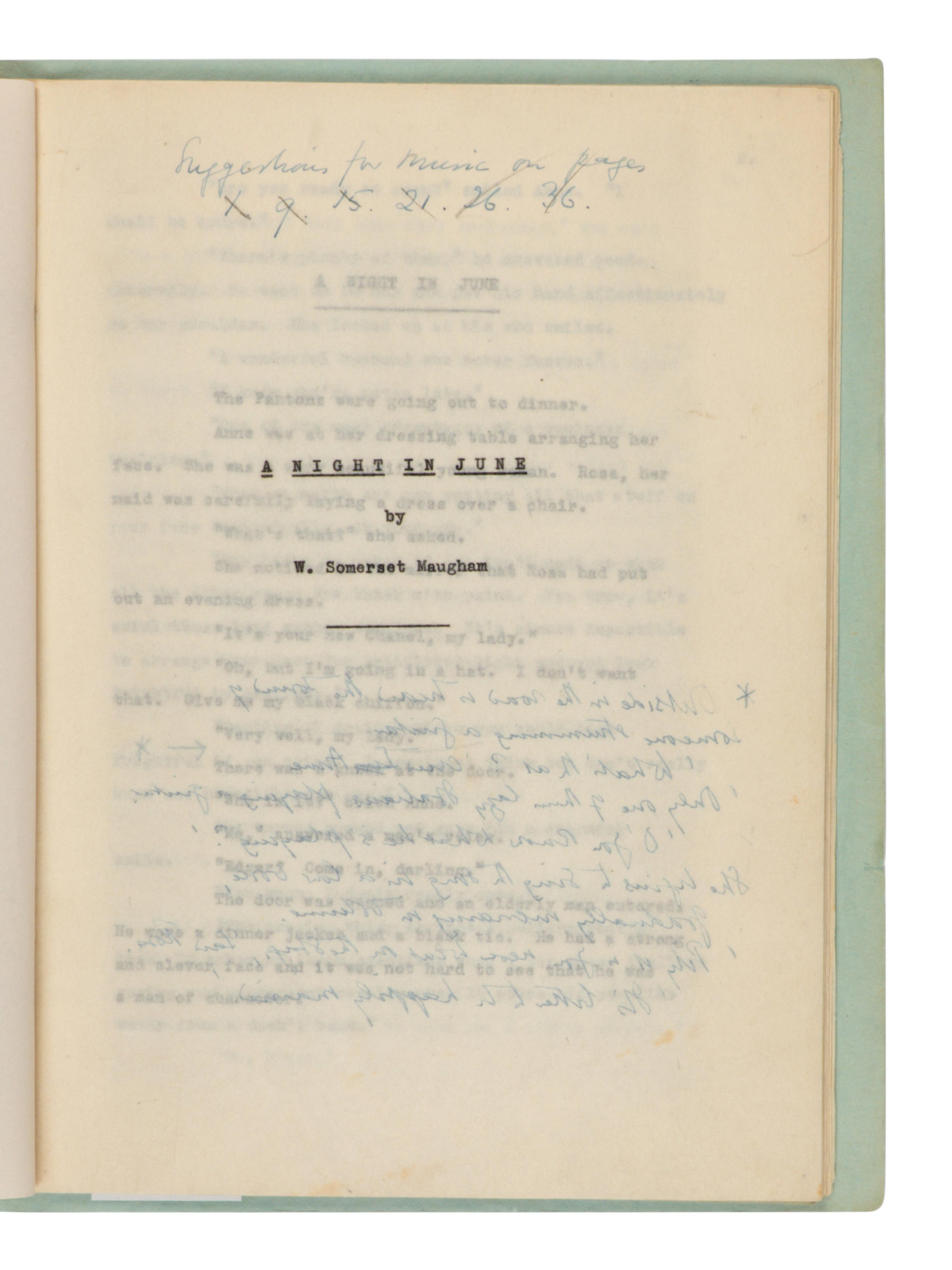 MAUGHAM, W. Somerset (1874-1965). Original first draft typescript for "A Night in June," AN UNPUBLISHED SHORT STORY, later collected in Up at the Villa, n.p., n.d. [La Mauresque, Saint-Jean-Cap-Ferrate, ca 1929-1930].