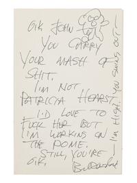 BUKOWSKI, Charles (1920-1994). Autograph note signed ("Bukowski"), to John [Martin?]. N.p., n.d. 1 page, 8vo, 215 x 140 mm, on a bifolium, creased.