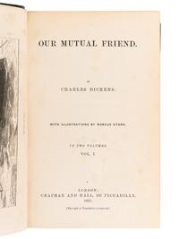 DICKENS, Charles (1812-1870). Our Mutual Friend . London: Chapman and Hall, 1865.