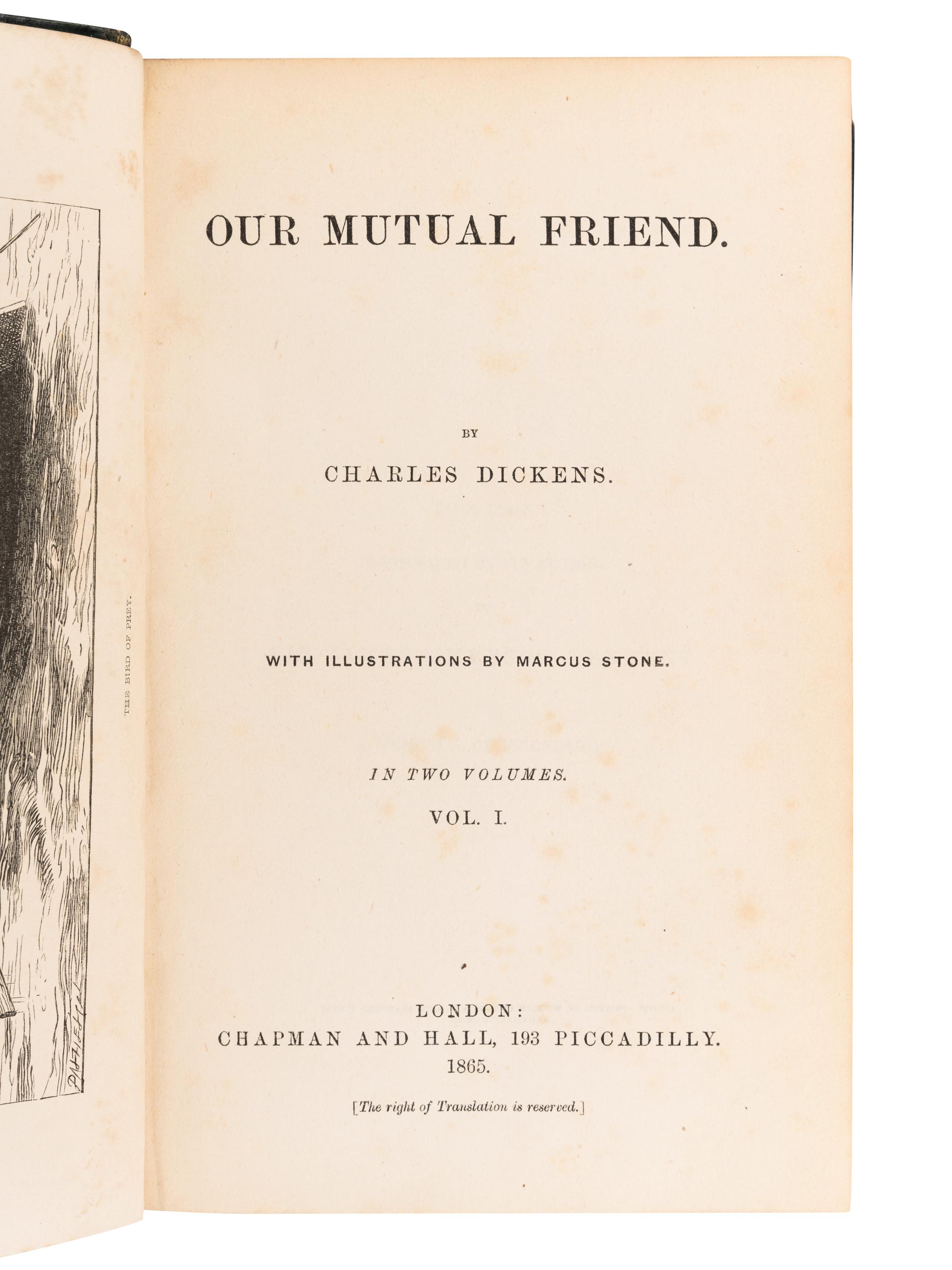 DICKENS, Charles (1812-1870). Our Mutual Friend . London: Chapman and Hall, 1865.