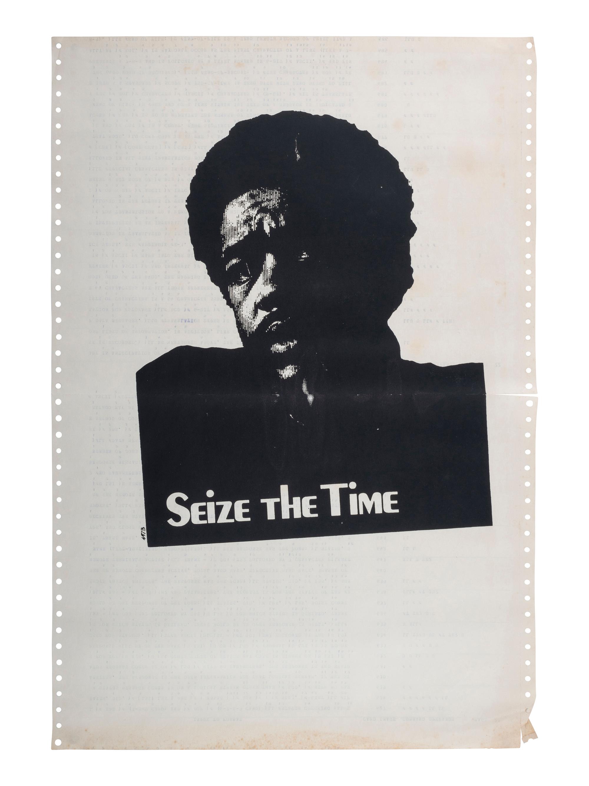 [CIVIL RIGHTS]. Seize the Time . Poster featuring Bobby Seale. [Berkeley Political Poster Workshop, 1970].