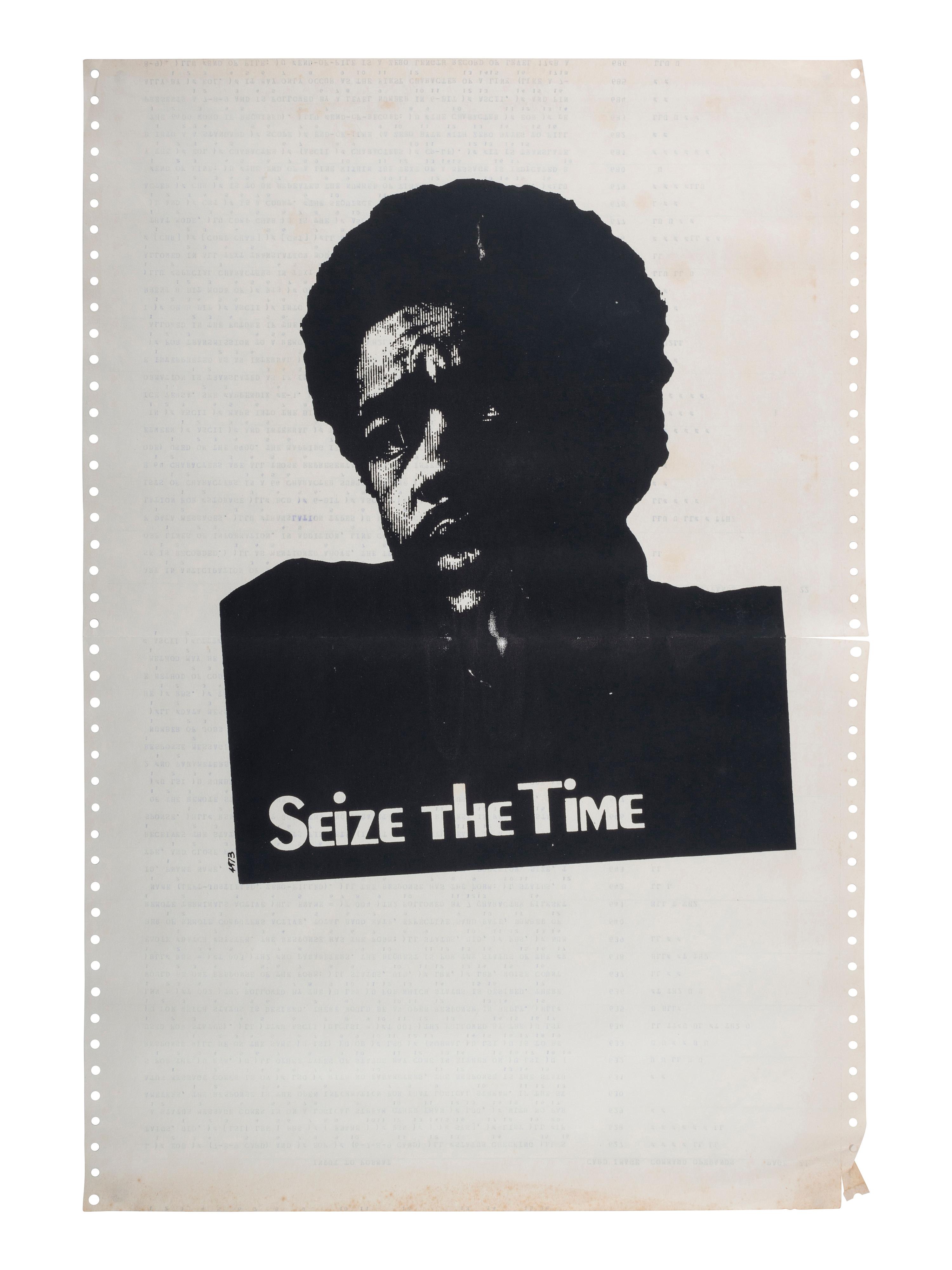 [CIVIL RIGHTS]. Seize the Time . Poster featuring Bobby Seale. [Berkeley Political Poster Workshop, 1970].