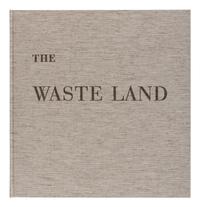 [ARION PRESS]. ELIOT, T. S. (1888-1965). The Waste Land . Robert Brooks KITAJ (1932-2007), illustrator. San Francisco: The Arion Press, 2007.