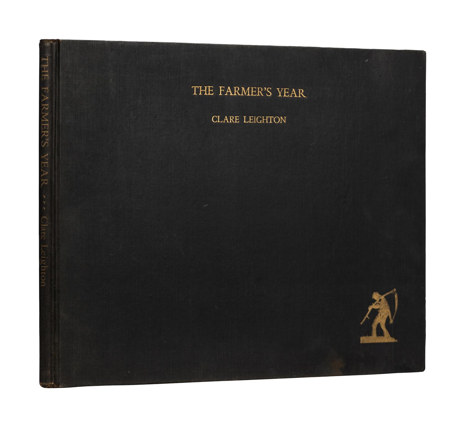 [FINE PRESS]. LEIGHTON, Clare. The Farmer's Year. A Calendar of English Husbandry . New York: Longmans, Green and Company, 1933.