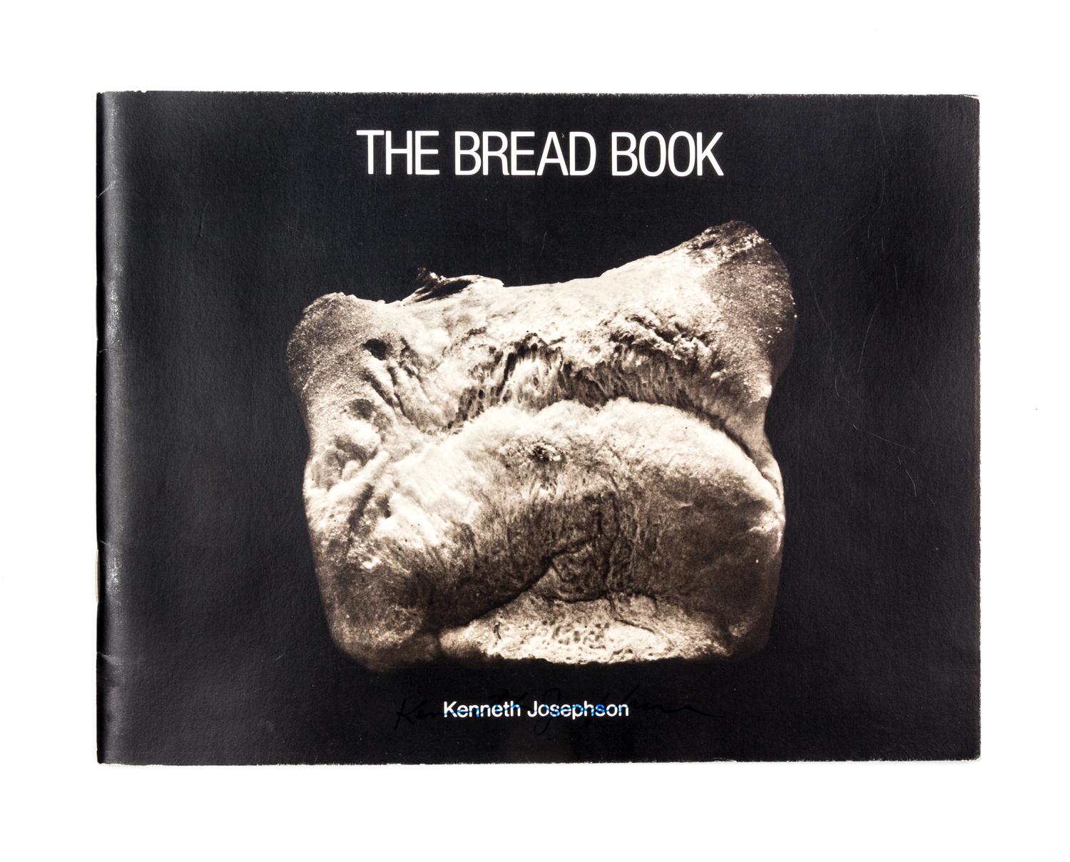 JOSEPHSON, KENNETH. The Bread Book. [s.l.], 1973.