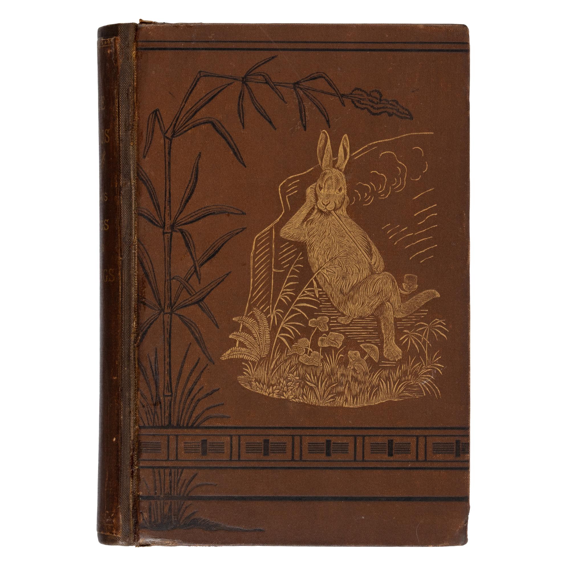 Harris, Joel Chandler (1848-1908). Uncle Remus. His Songs and His Sayings . New York: Appleton, 1881.