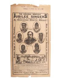[MUSIC]. The Original Norfolk Jubilee Singers from Norfolk, VA. A Genuine Slave Band! Lowell, MA: Vox Populi Press, [early 1880s].