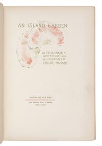 HASSAM, Childe (1859-1935), illustrator. THAXTER, Celia (1835-1894). An Island Garden . Boston and New York: Houghton, Mifflin & Co., 1894.