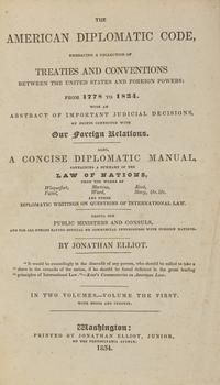 [Americana] [Farragut, David G.] Elliot, Jonathan. The American Diplomatic Code...