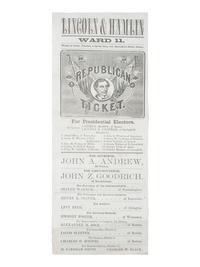 [LINCOLNIANA]. Lincoln & Hamlin Ward 11 . Republican Ticket. Boston, MA: Wright & Potter, ca 1860.