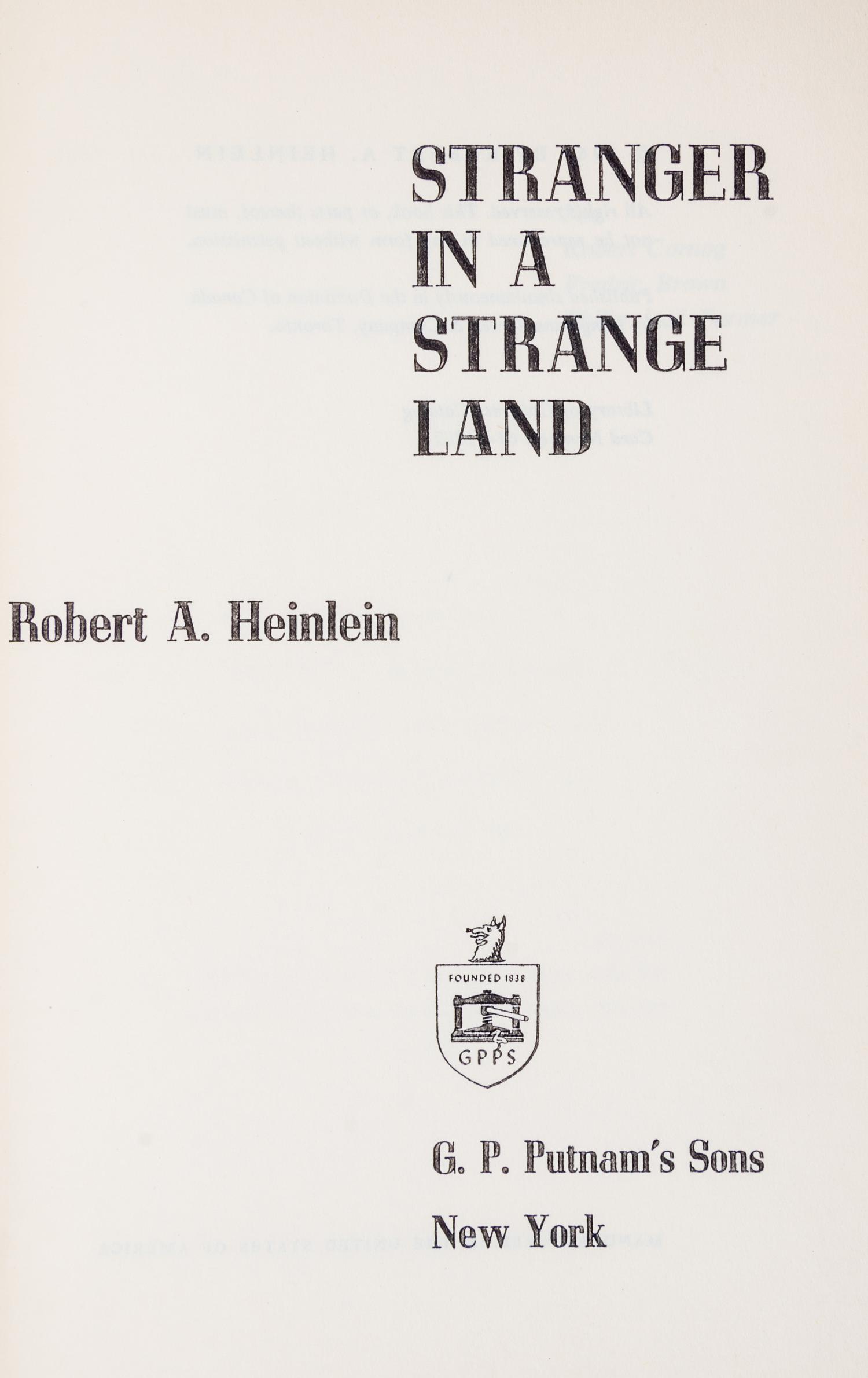 HEINLEIN, ROBERT A. Stranger in a Strange Land. New York, 1961. First edition.