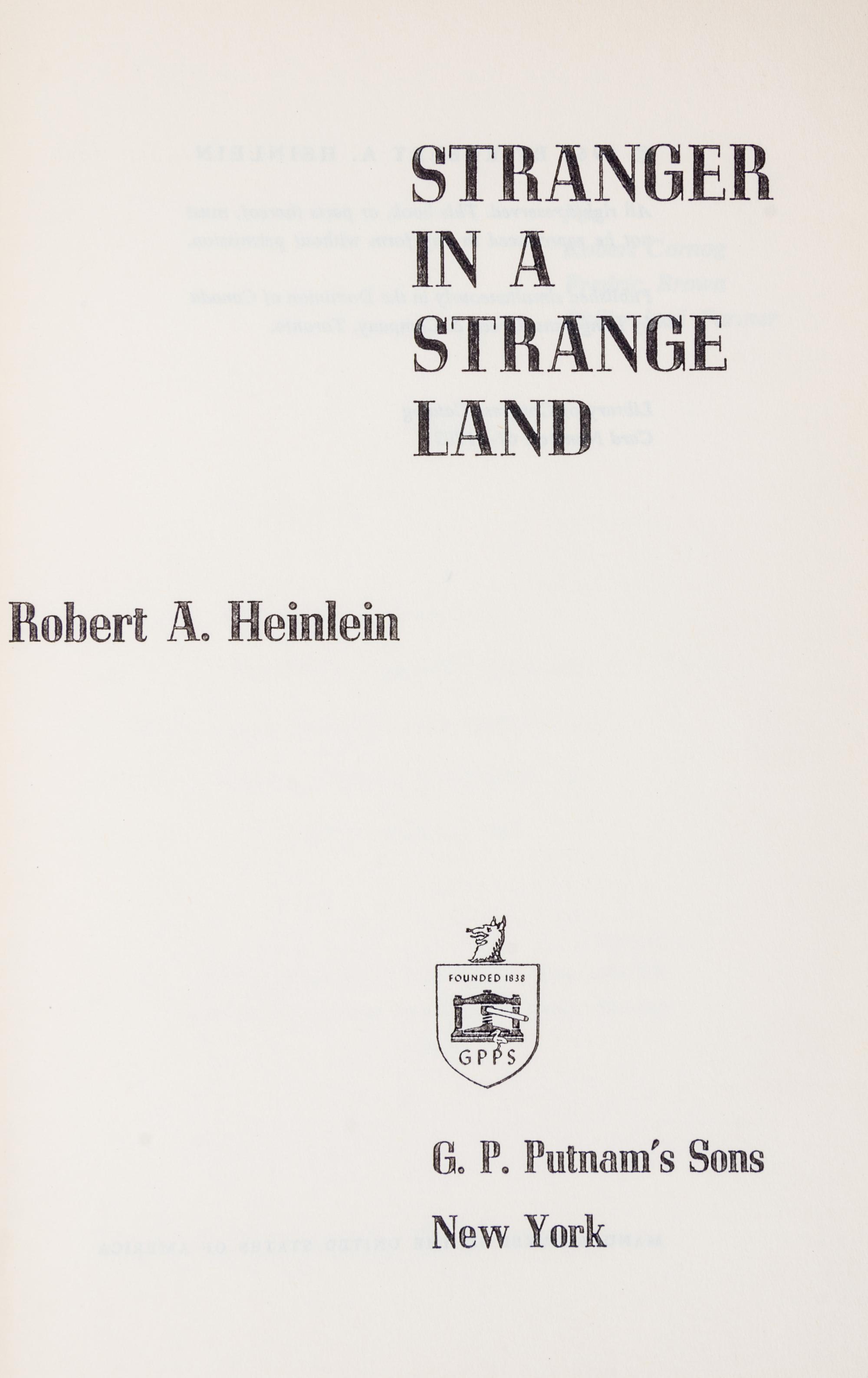 HEINLEIN, ROBERT A. Stranger in a Strange Land. New York, 1961. First edition.
