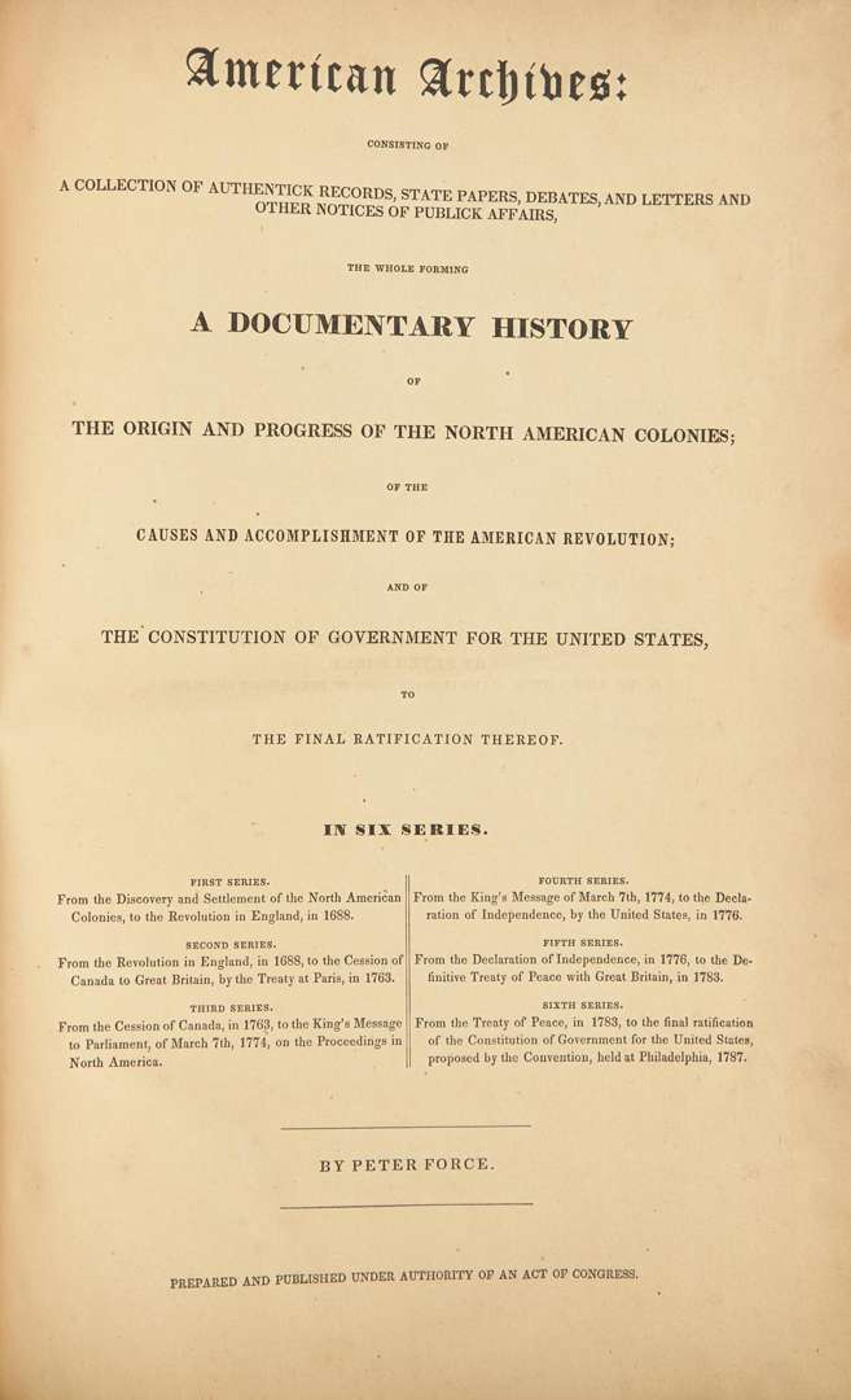 [Americana] [Declaration of Independence] (Force, Peter): In Congress, July 4, 1776. The unanimous Declaration of the thirteen united States of America