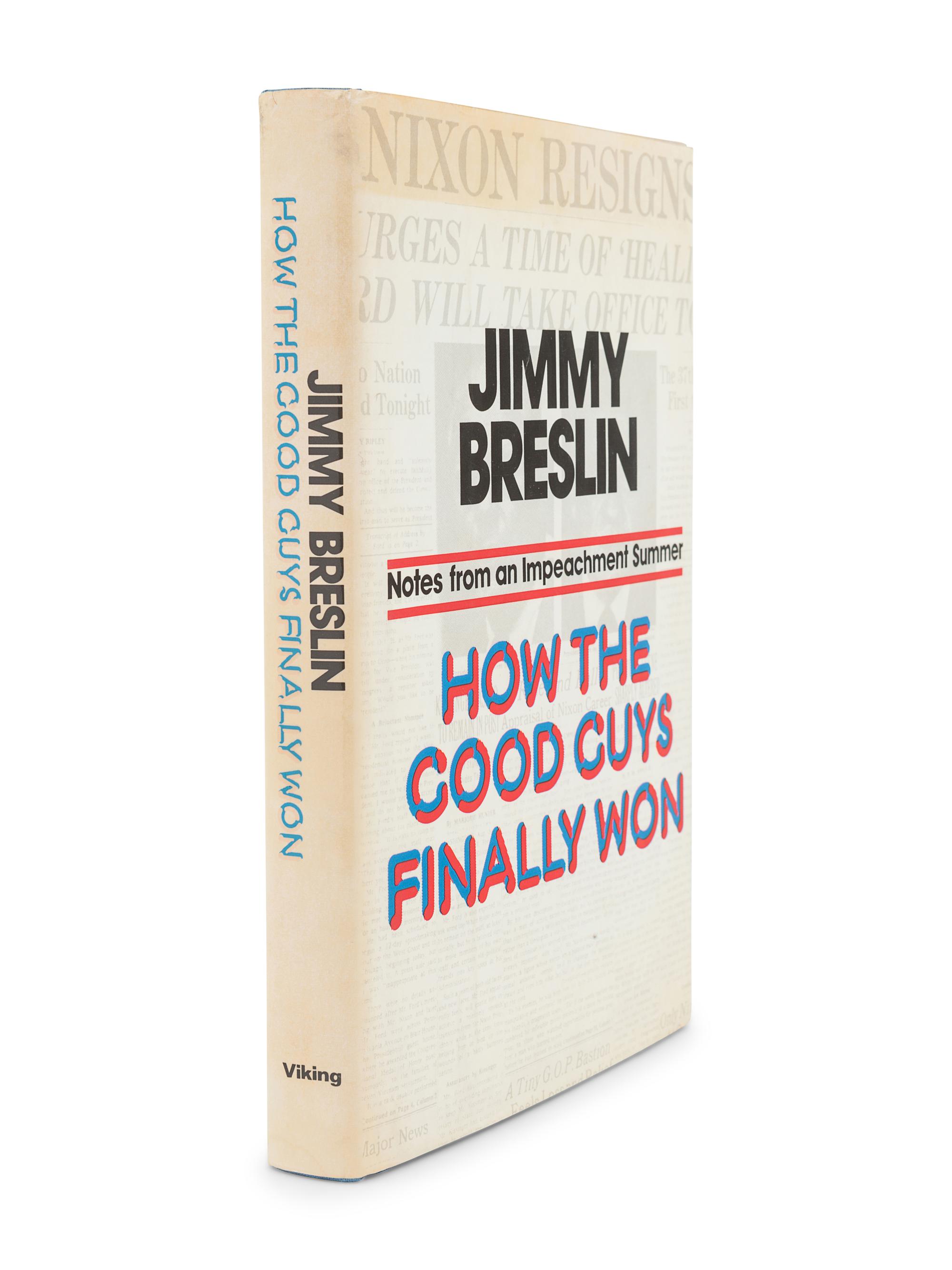 [BRESLIN, Jimmy (1928-2017)]. A group of 4 FIRST EDITIONS by Breslin, comprising: