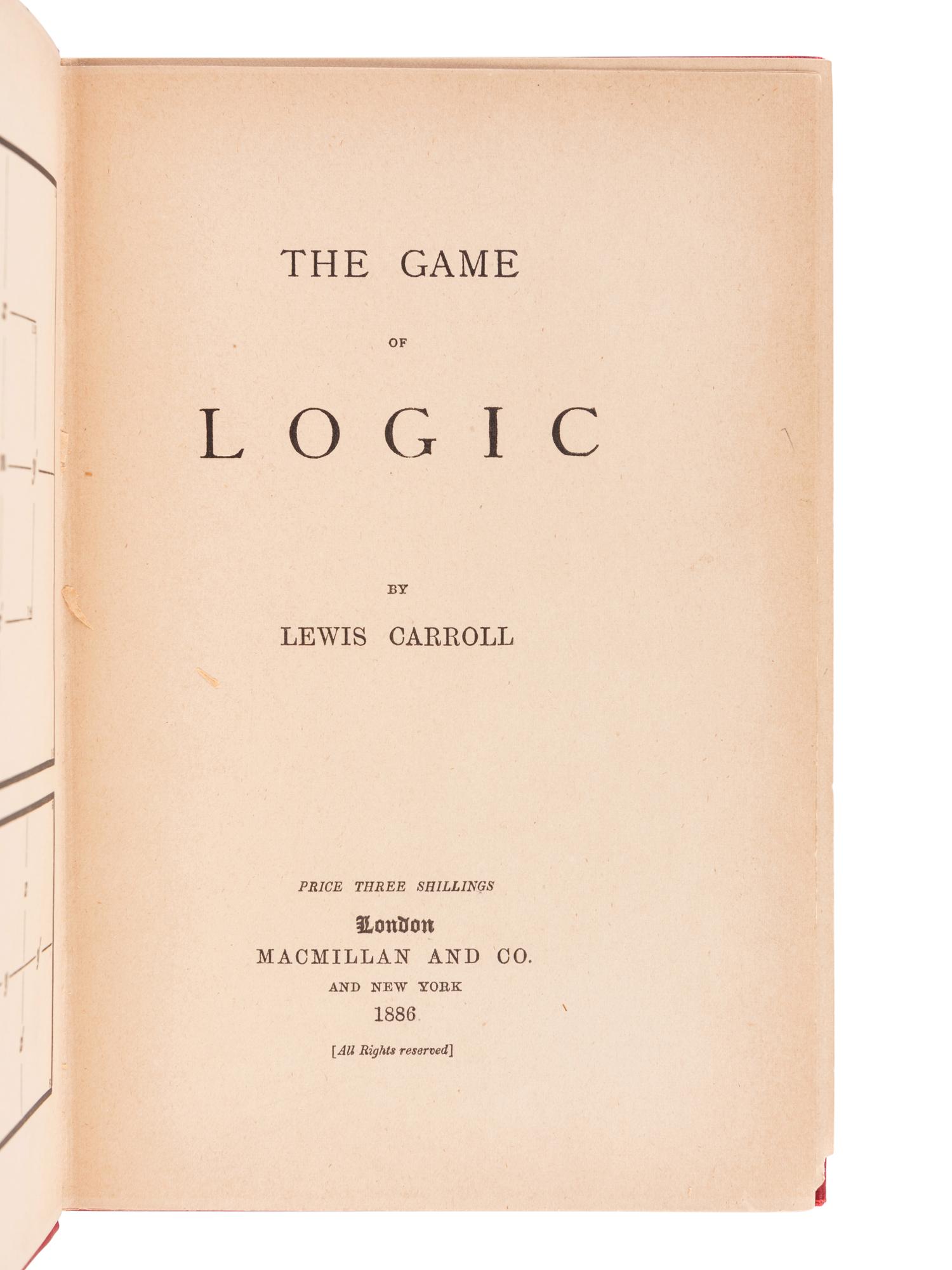 DODGSON, Charles Lutwidge ("Lewis Carroll") (1832-1898). The Game of Logic . London: Mac Millan and Co., 1886.