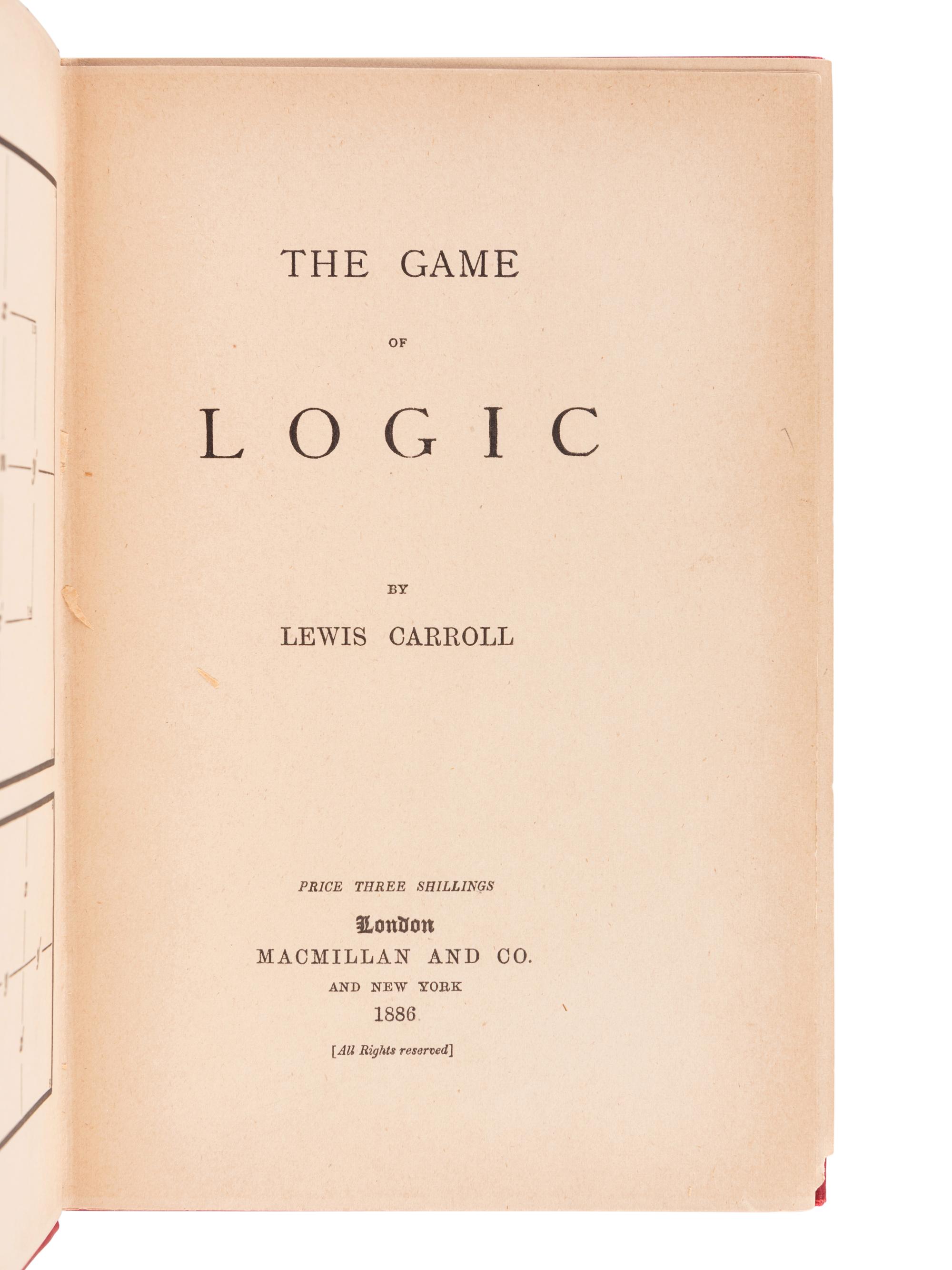 DODGSON, Charles Lutwidge ("Lewis Carroll") (1832-1898). The Game of Logic . London: Mac Millan and Co., 1886.