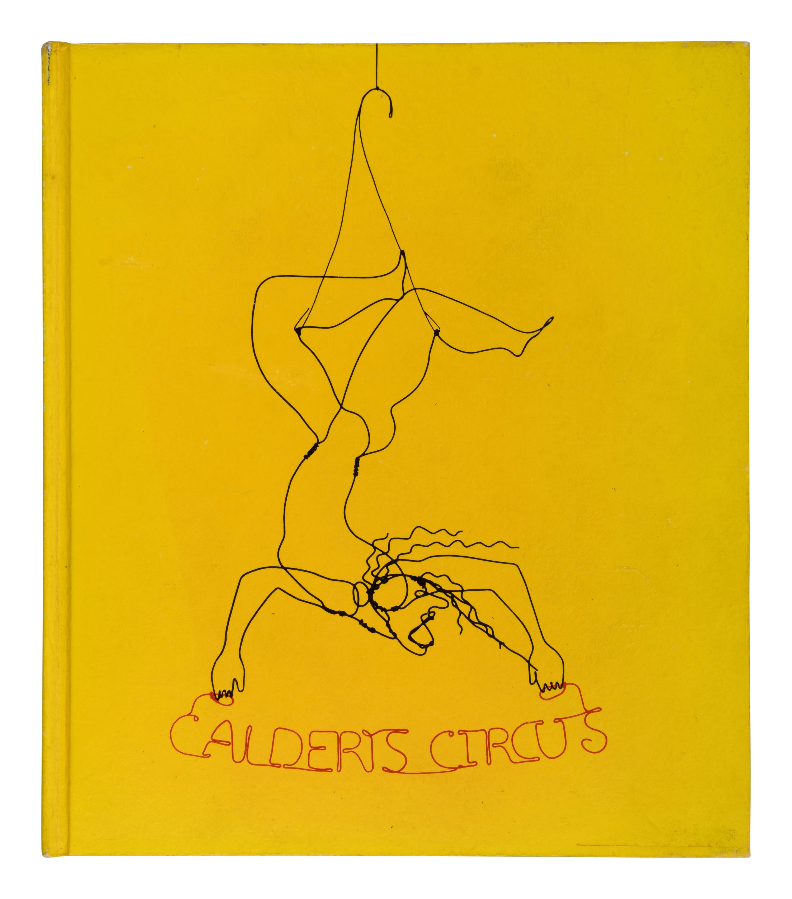 CALDER, Alexander (1898-1976). Calder's Circus . Edited by Jean Lipman and Nancy Foote. New York: E.P. Dutton & Co., 1972.