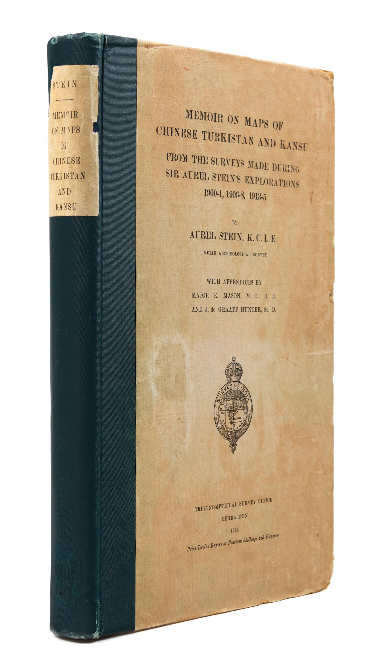 STEIN, Marc Aurel, Sir (1862-1943). Memoirs on Maps of Chinese Turkistan and Kansu. Dehra Dun, 1923. FIRST EDITION.