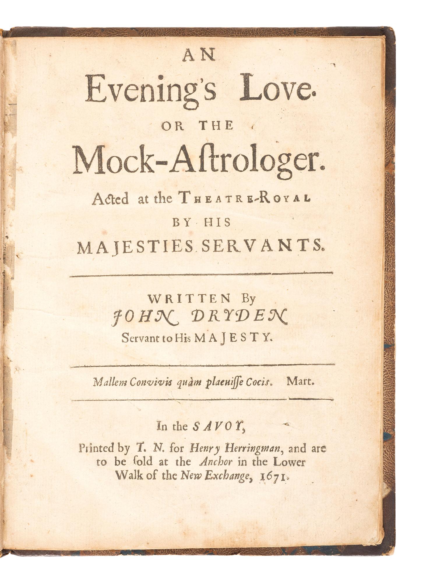 16th & 17th Century Americana [MORRIS, Gouverneur, his copy]. DRYDEN, John. An Evening's Love. Or the Mock-Astrologer . Savoy: T. N. for Henry Herringman, 1671. With the bookplate of Gouverneur Morris.
