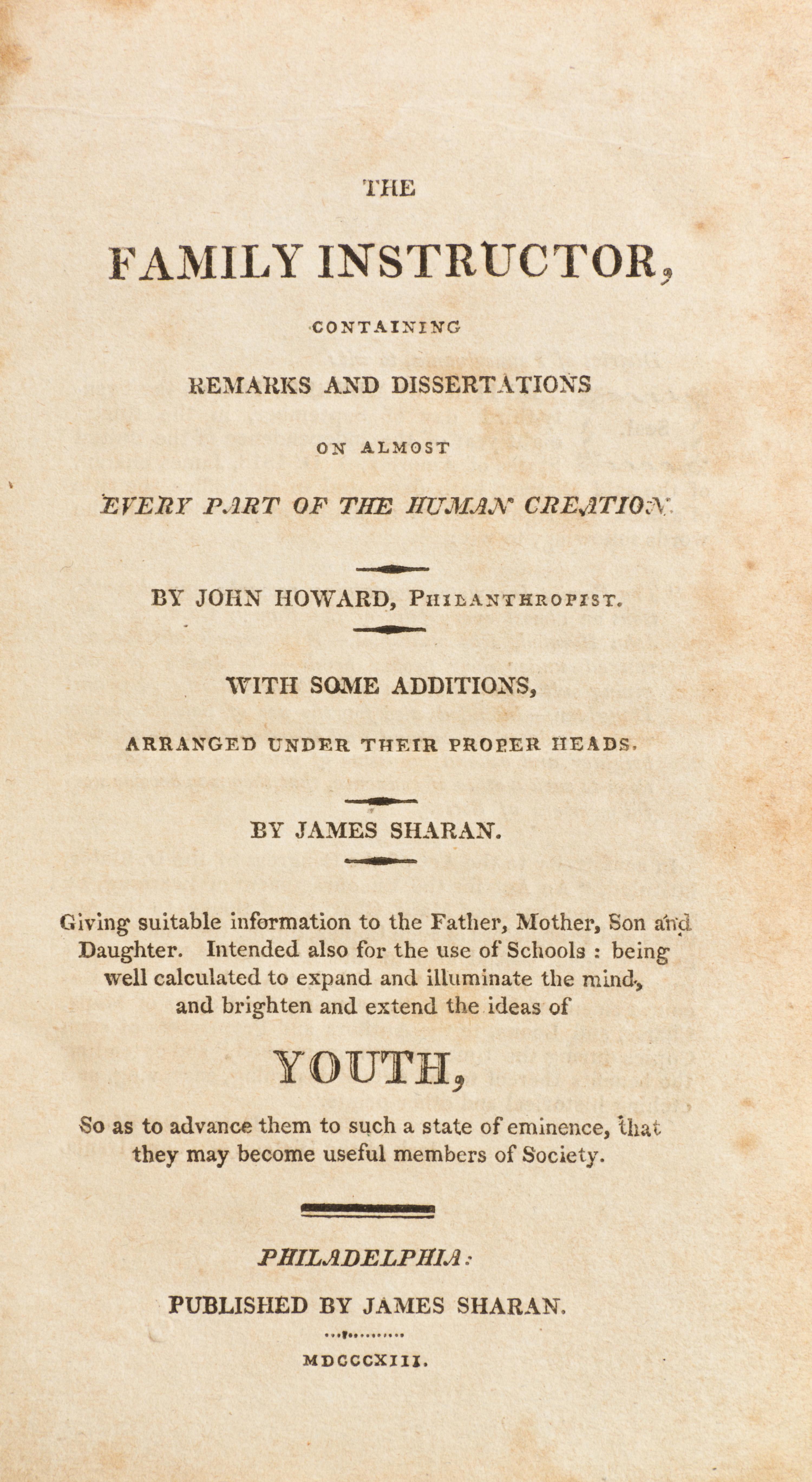 SHARAN, JAMES. The Family Instructor... Philadelphia, 1813.