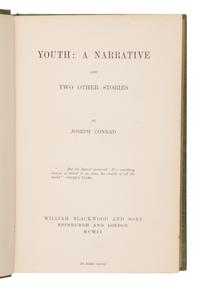 Conrad, Joseph (1857-1924). Youth: A Narrative and Two Other Stories . Edinburgh and London: William Blackwood and Sons, 1902.