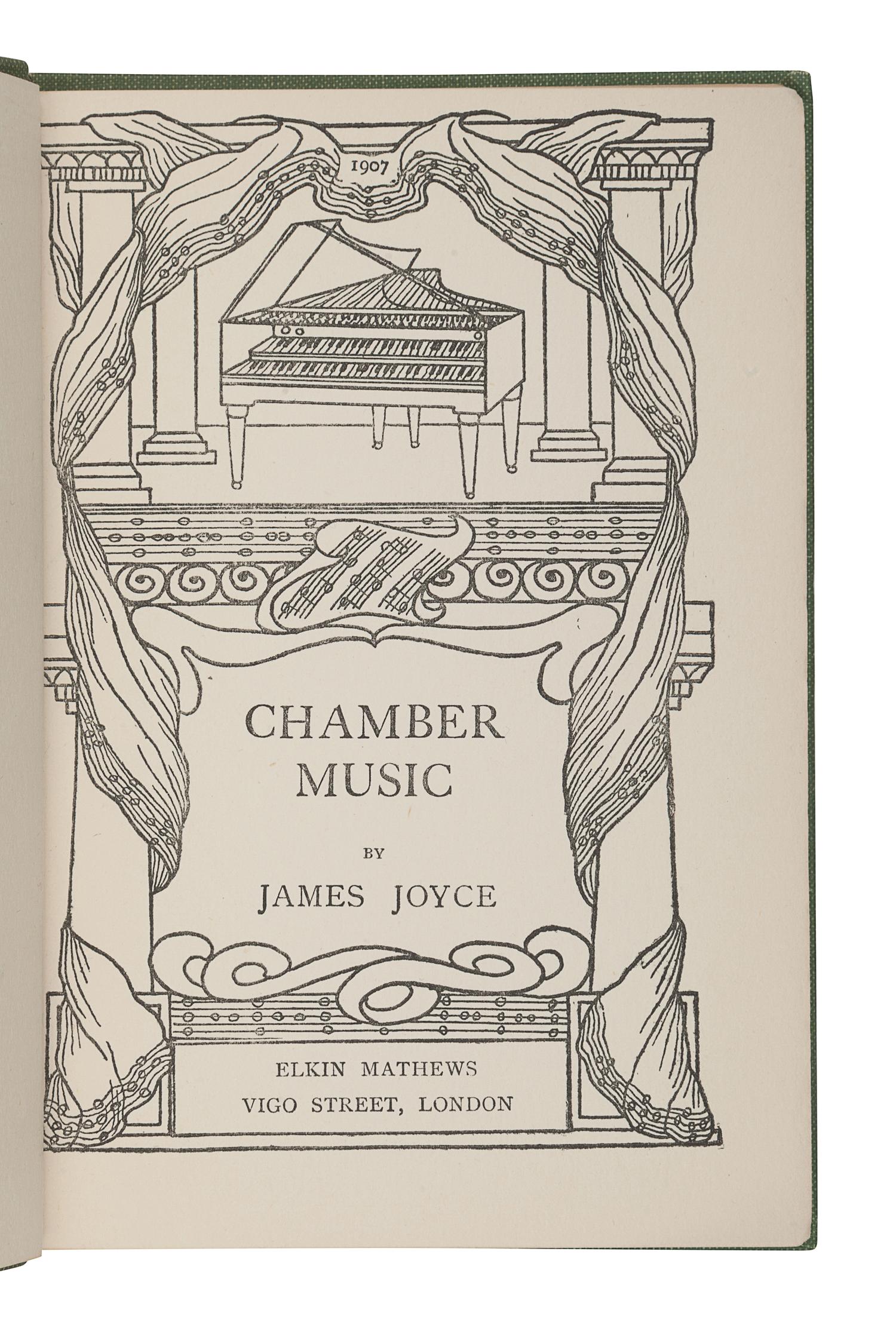 JOYCE, James (1882-1941). Chamber Music . London: Elkin Mathews, 1907.