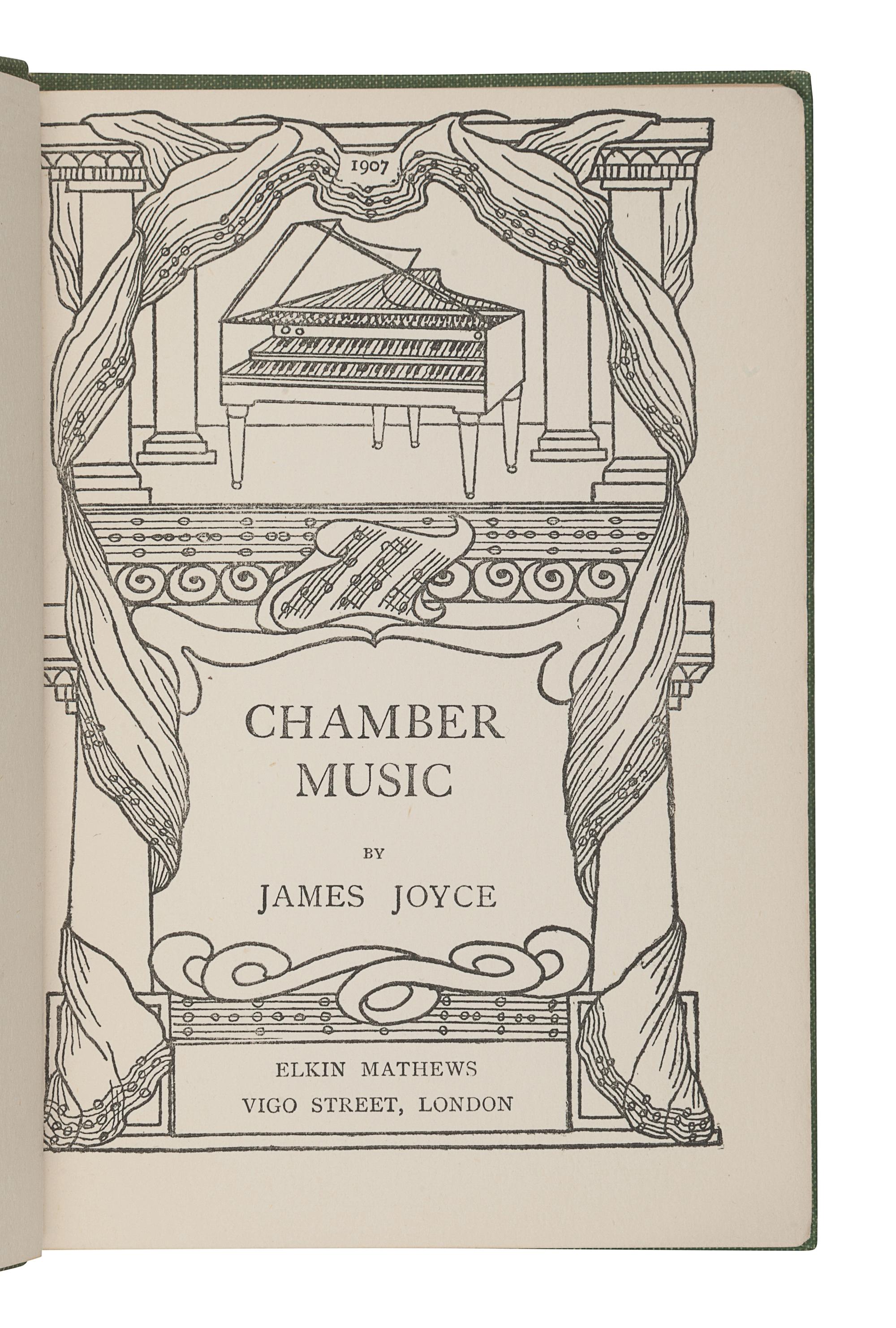 JOYCE, James (1882-1941). Chamber Music . London: Elkin Mathews, 1907.