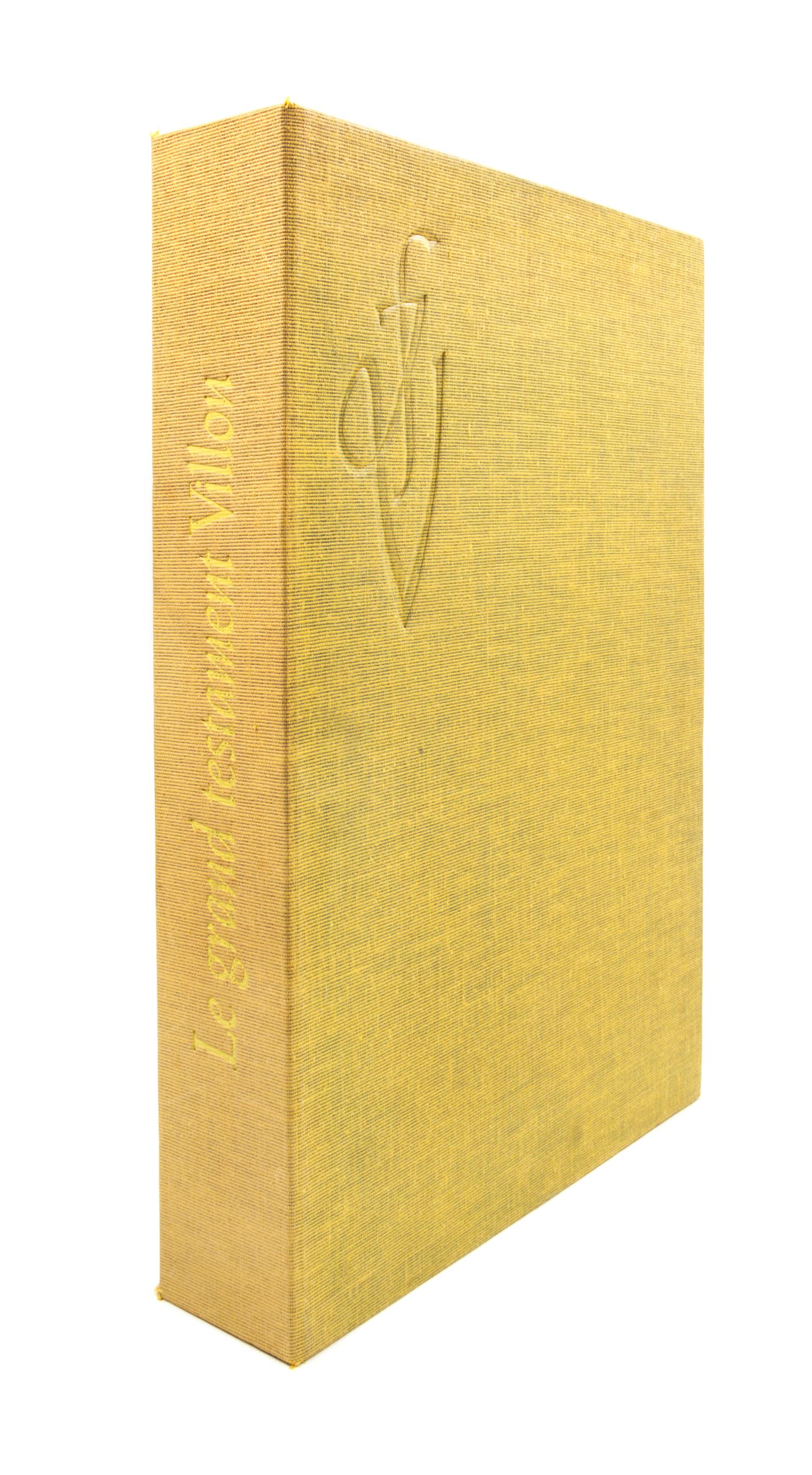 (VILLON, JACQUES) VILLON, FRANCOIS. Le grand testament. Paris, 1963. Limited, signed, with two additional suites.