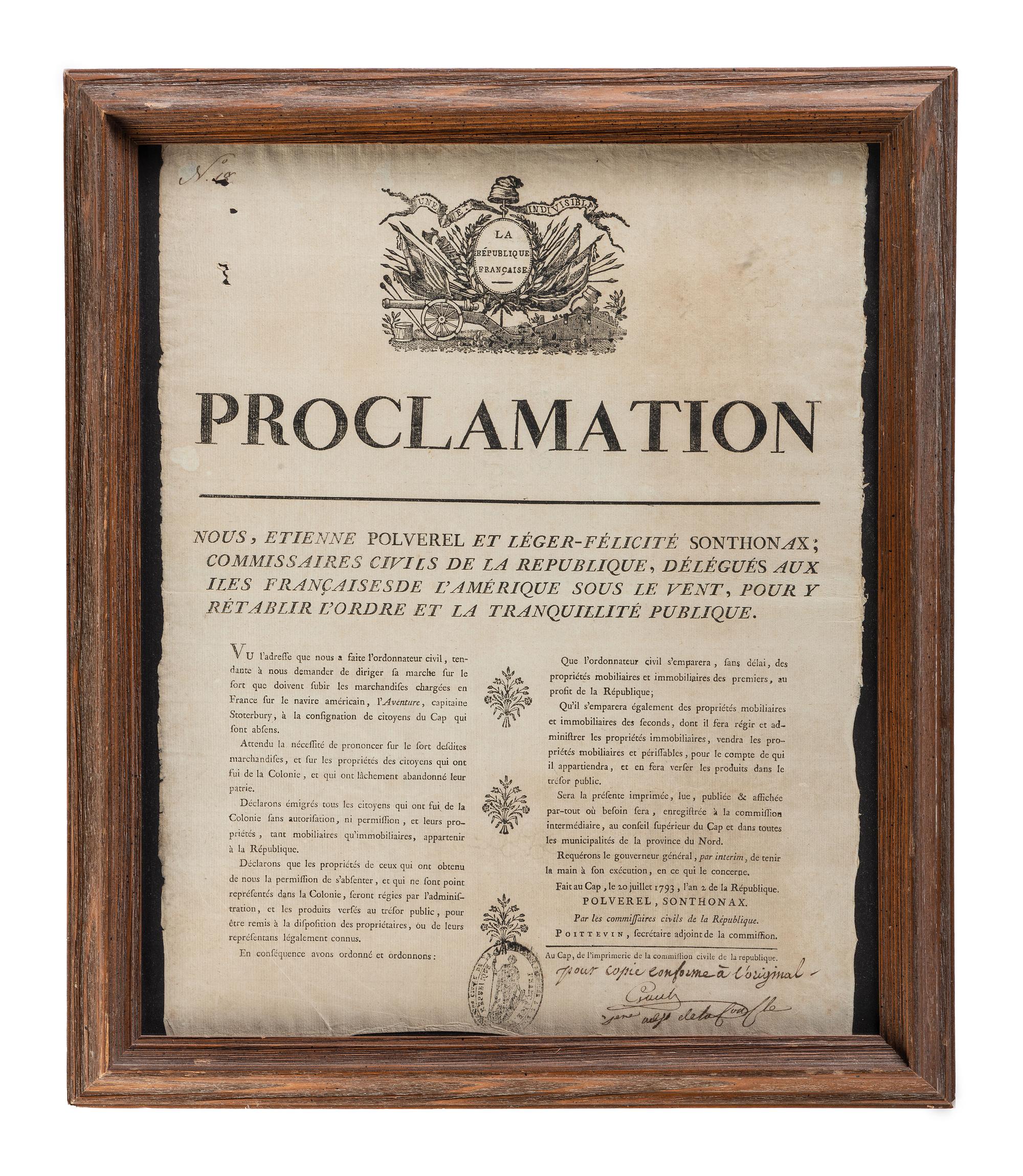 [SLAVERY & ABOLITION] -- [HAITIAN REVOLUTION]. POLVEREL, Étienne (1740-1795) and Léger-Félicité SONTHONAX (1763-1813). Proclamation. Le Cap, Haiti: Commission civile de la republique, 20 July 1793.