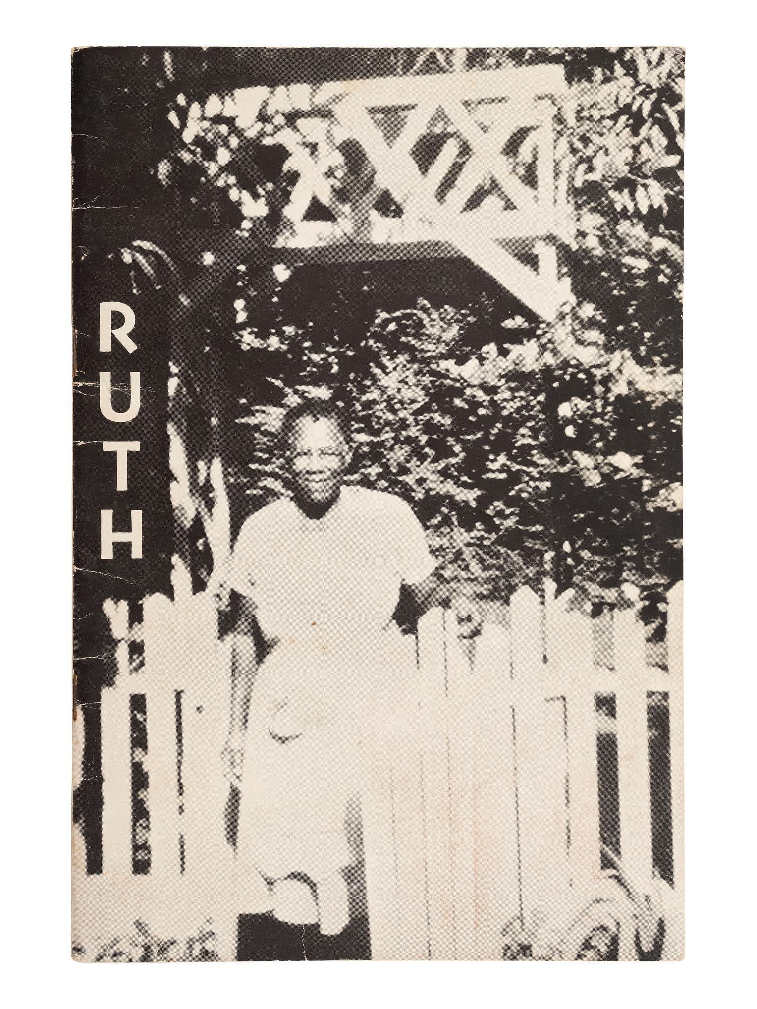 [OCCUPATIONAL]. KUEHNLE, Margaret Trigg, and CHANCE, Ruby Lee. Ruth . N.p., n.d., ca mid-19th century. Self-published tribute to housekeeper from Natchez, MS.