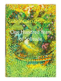 GARCÍA MÁRQUEZ, Gabriel (1927-2014). One Hundred Years of Solitude . Gregory Rabassa, translator. New York and Evanston: Harper & Row, 1970.