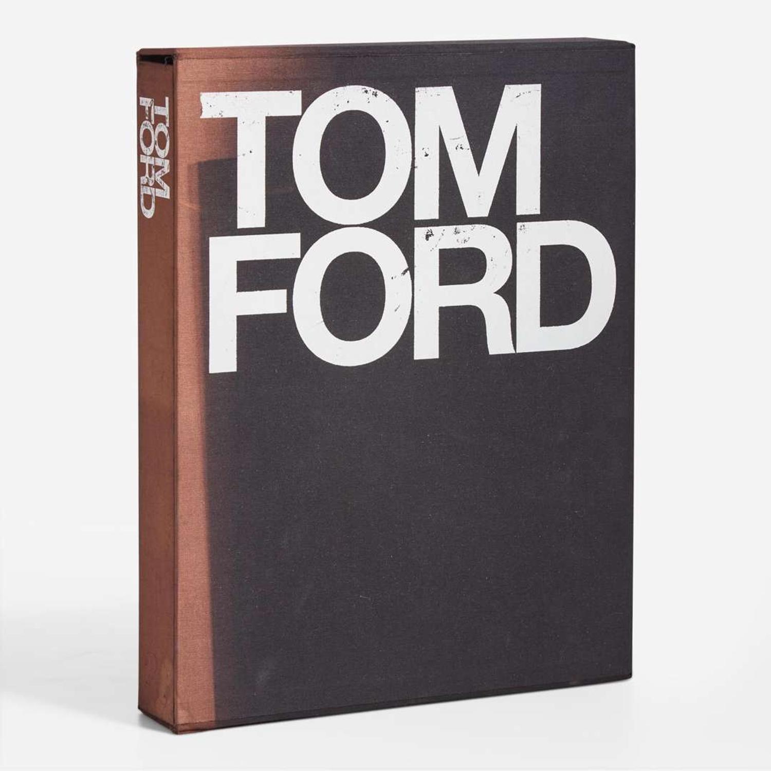 Tom Ford (American, b. 1961) Inscribed and Signed "Tom Ford" Monograph, USA, 2004