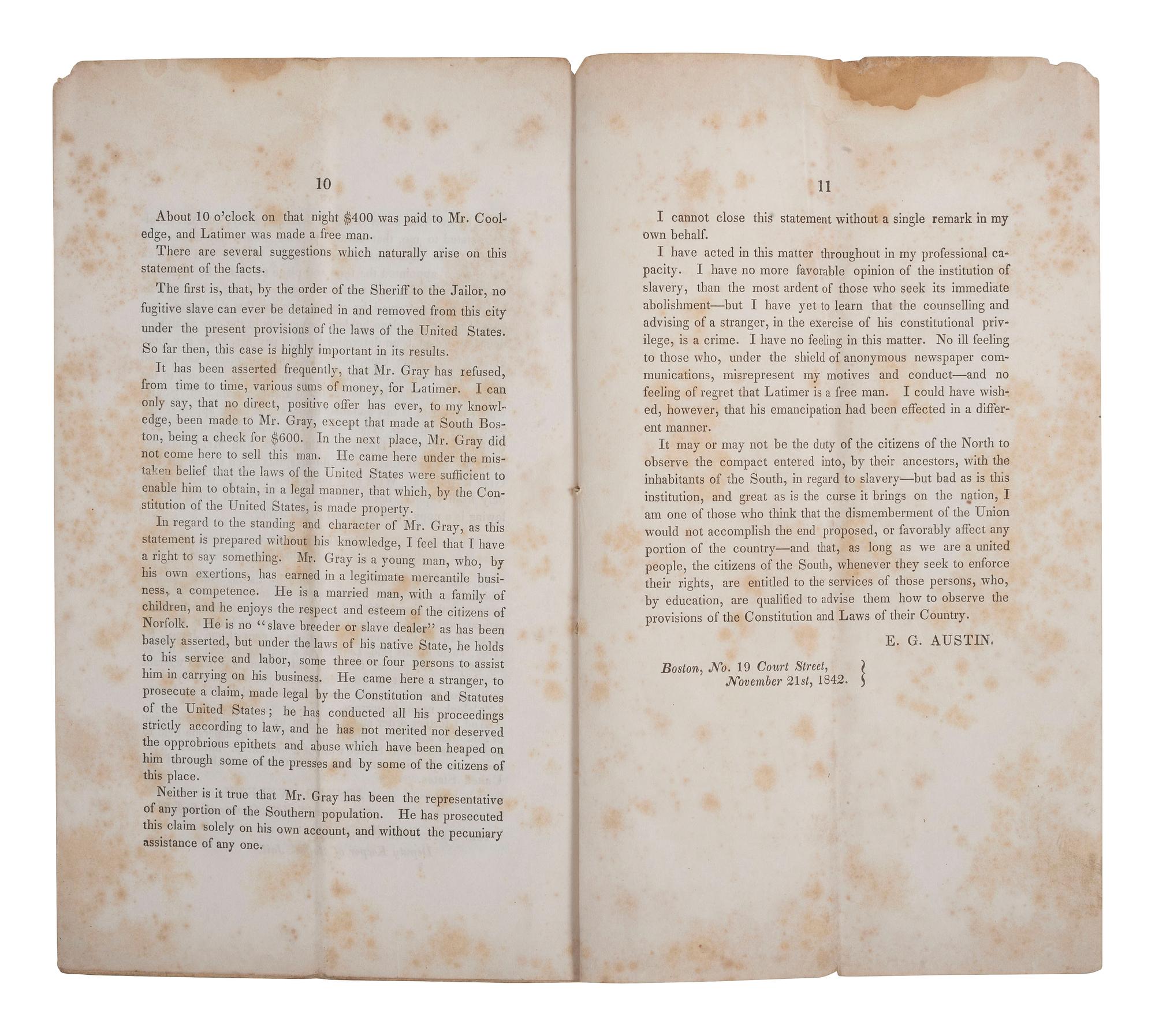 [SLAVERY & ABOLITION]. AUSTIN, E.G. Fugitive Slave Case. A Statement of the Facts, Connected with the Arrest and Emancipation of George Latimer, a Fugitive Slave. Boston: John H. Eastburn, 1842.