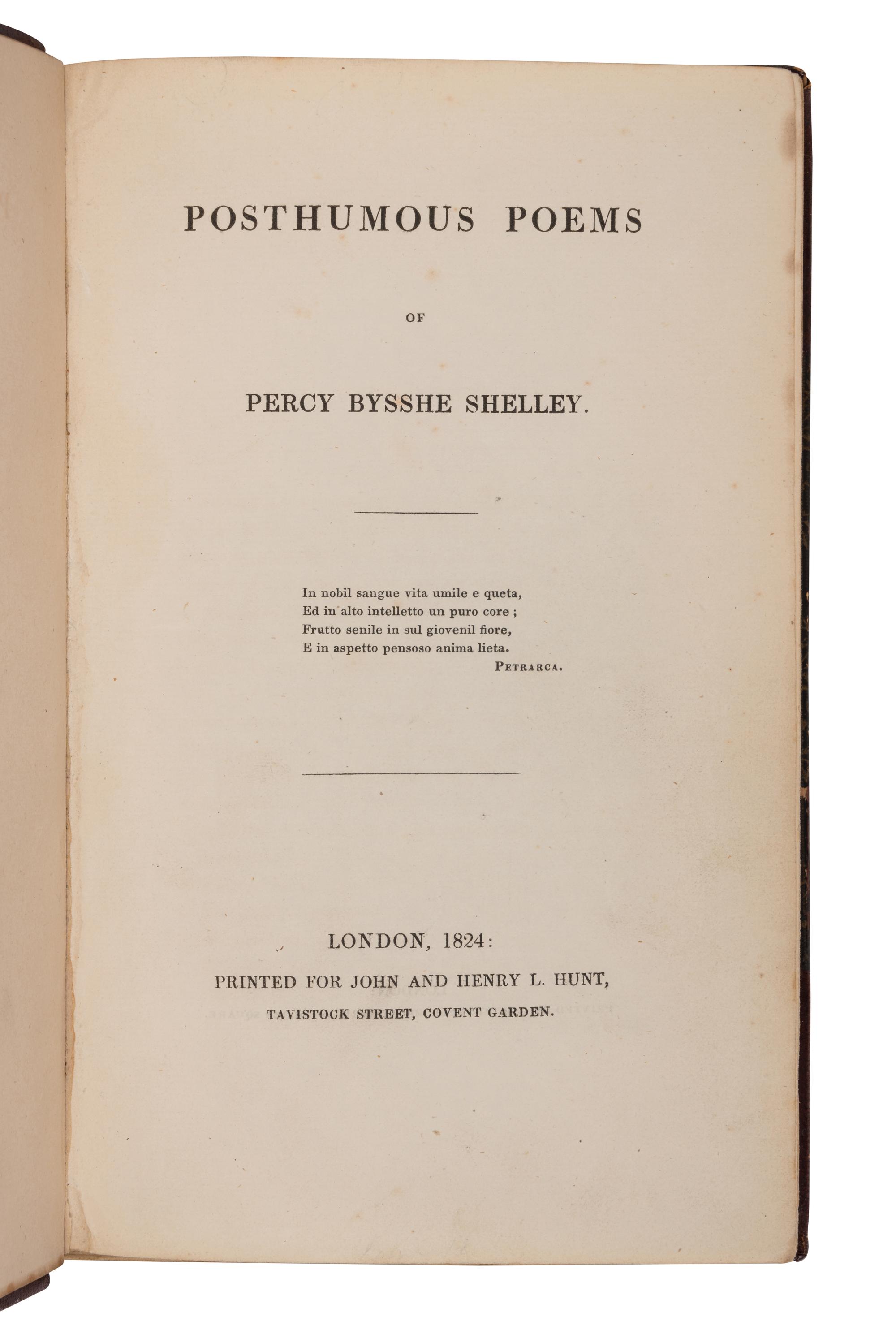 SHELLEY, Percy Bysshe (1792-1822). Posthumous Poems . London: John and Henry L. Hunt, 1824.