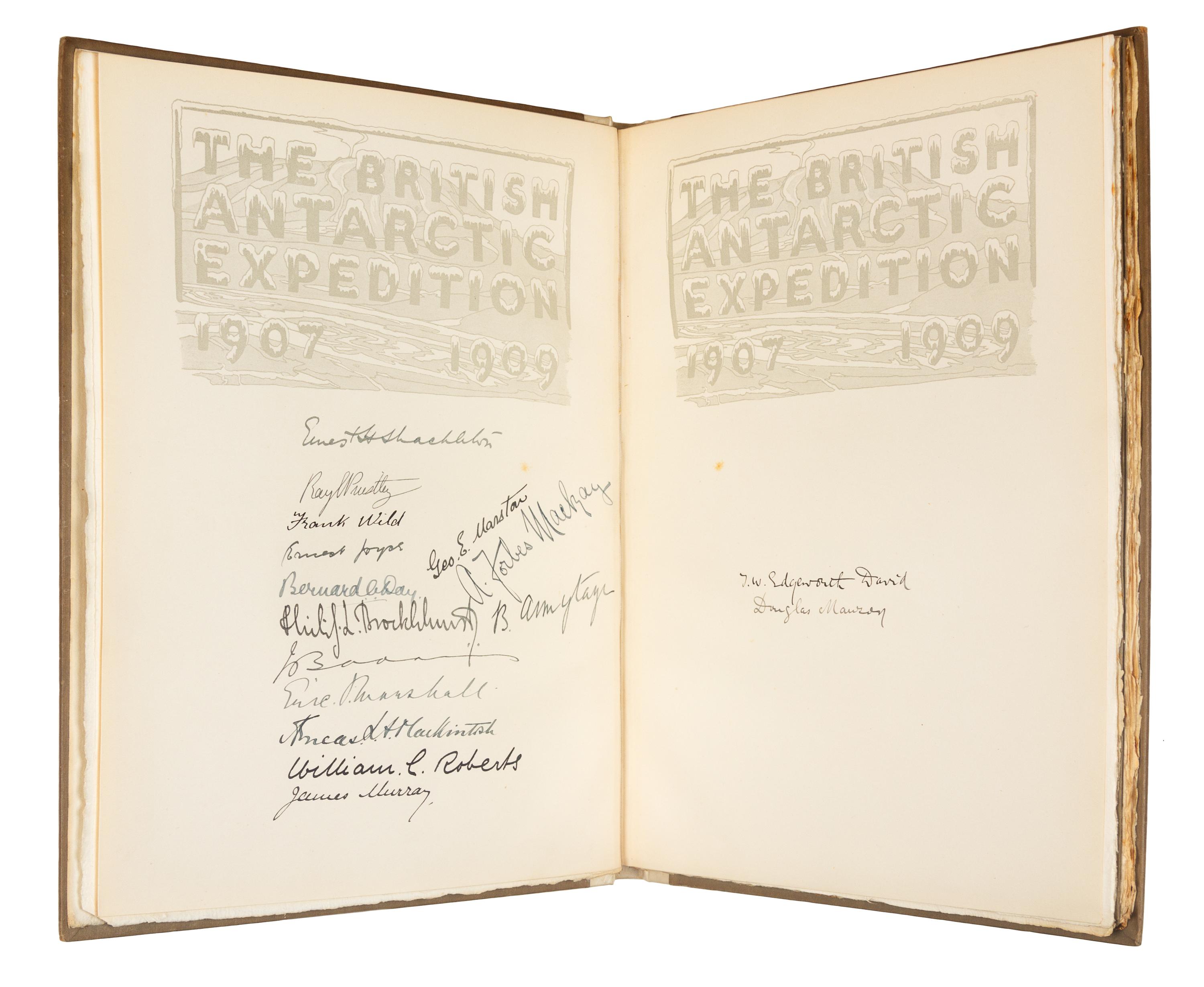SHACKLETON, Ernest Henry, Sir. The Heart of the Antarctic.--The Antarctic Book. London, 1909. PRESENTATION COPY, LIMITED EDITION.