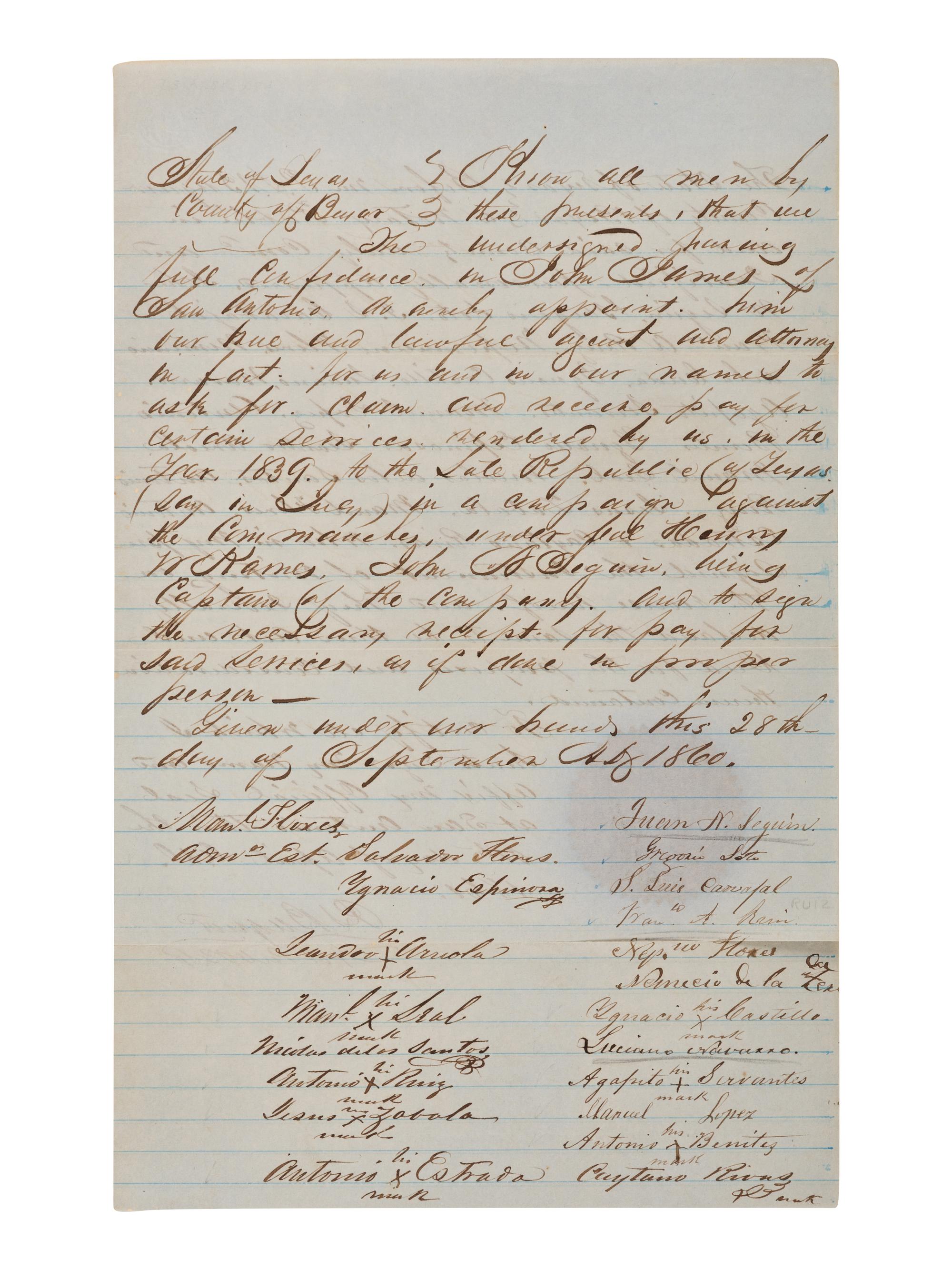 [TEXAS]. SEGUIN, Juan, et al. Manuscript power of attorney, in the hand of John James, signed by Seguin and 19 Tejanos, notarized by P. L. Buquet with his purple paper seal. Bexar County, Texas. 28 September 1860.