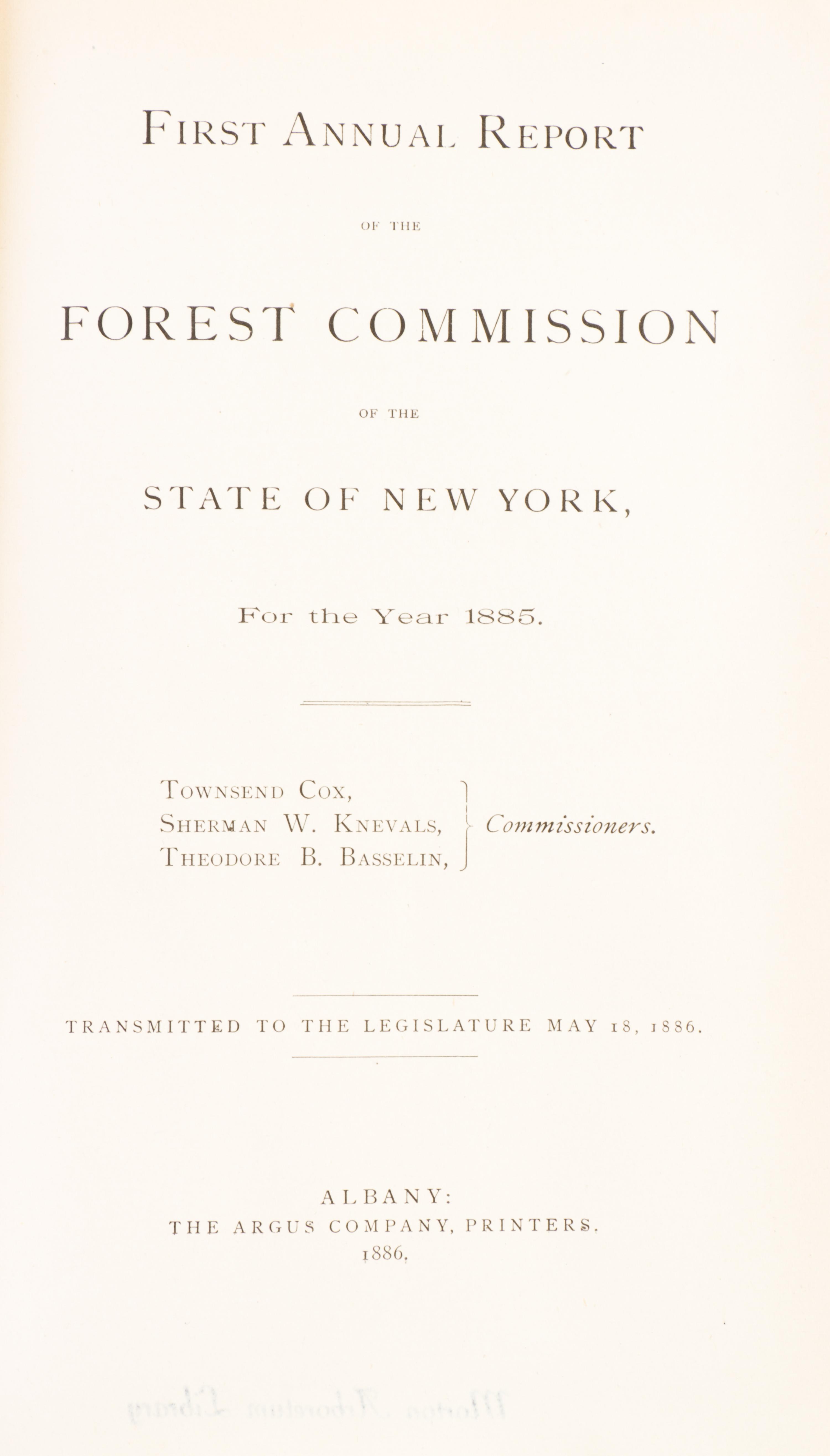 (MORTON, J. STERLING) First Annual Report of the Forest Commission of the State of New York. Morton personal copy, signed.