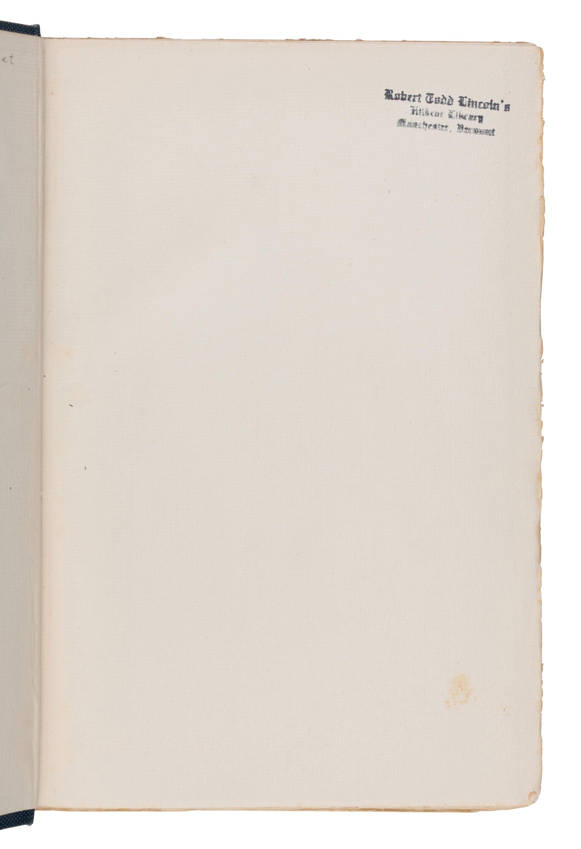 [LINCOLN, Robert Todd (1843-1926), his copy]. -- HAY, John (1838-1905). Letters of John Hay and Extracts from Diary . Washington, D.C.: Clara S. Hay, 1908.