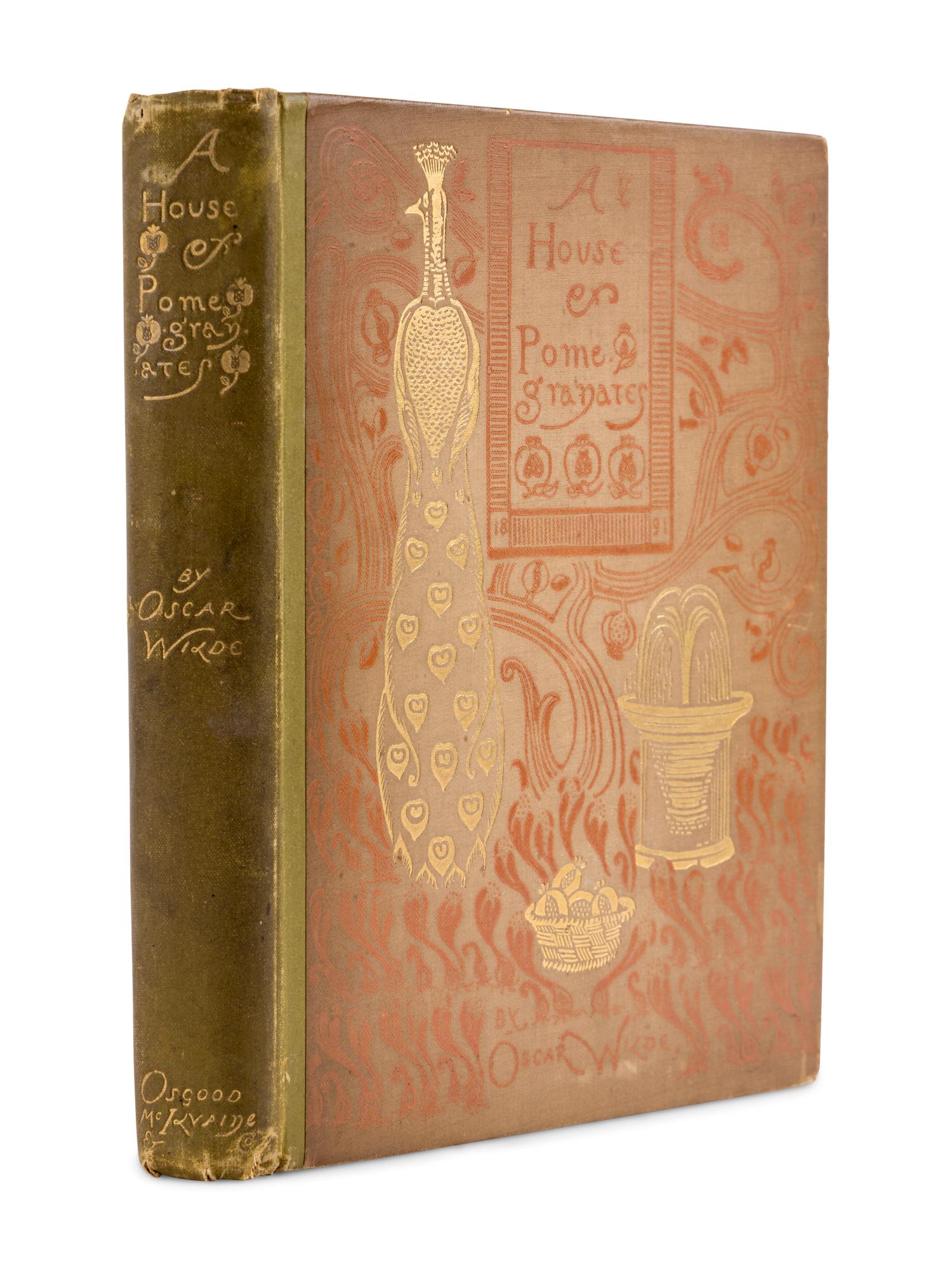 WILDE, Oscar (1854-1900). A House of Pomegranates . London: James R. Osgood, 1891.