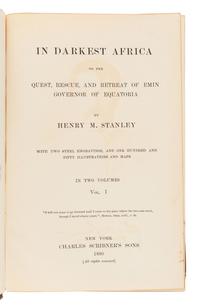 STANLEY, Henry Morton, Sir (1841-1904). In Darkest Africa. New York: Charles Scribner's Sons, 1890.